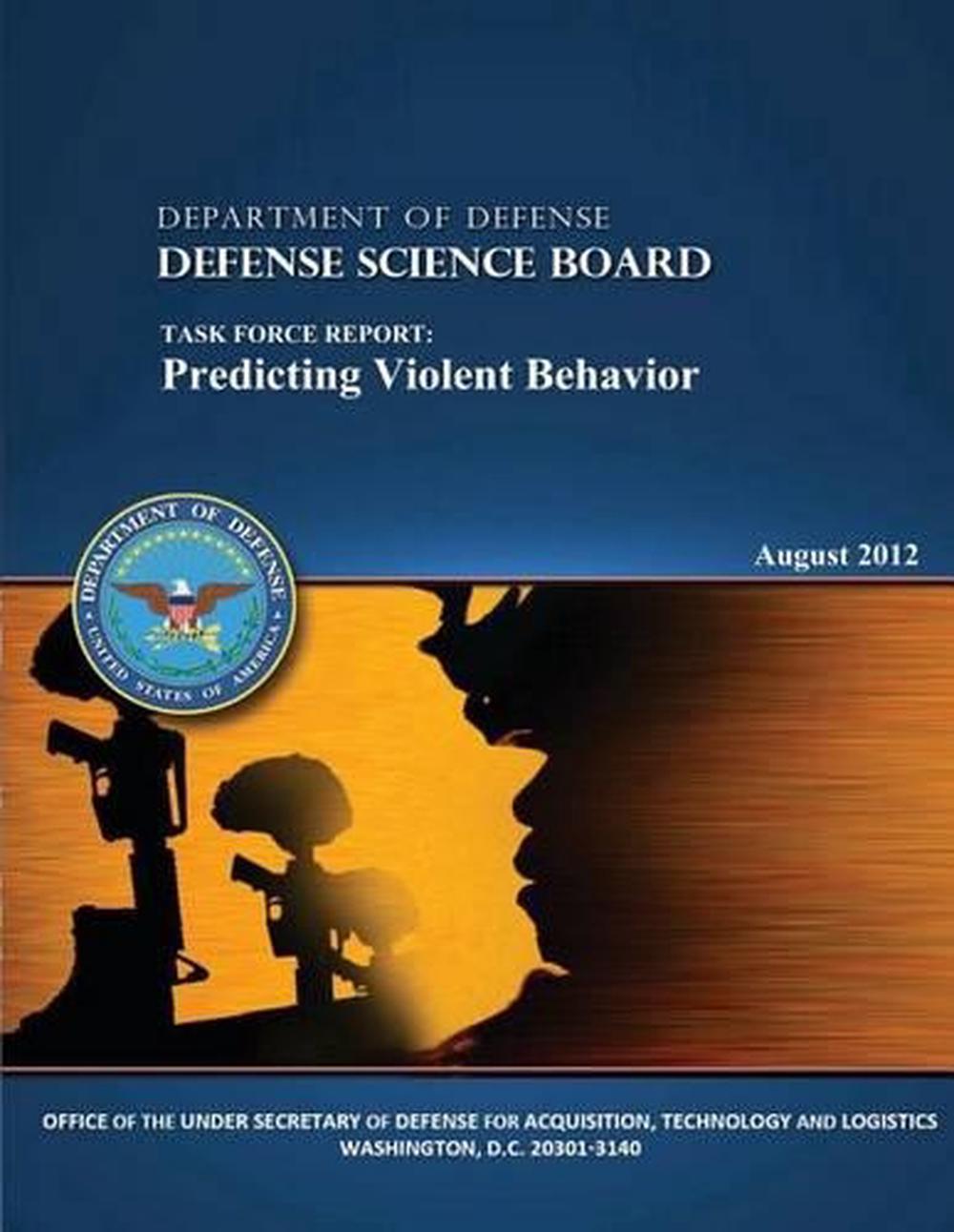 Department of Defense Defense Science Board Task Force Report