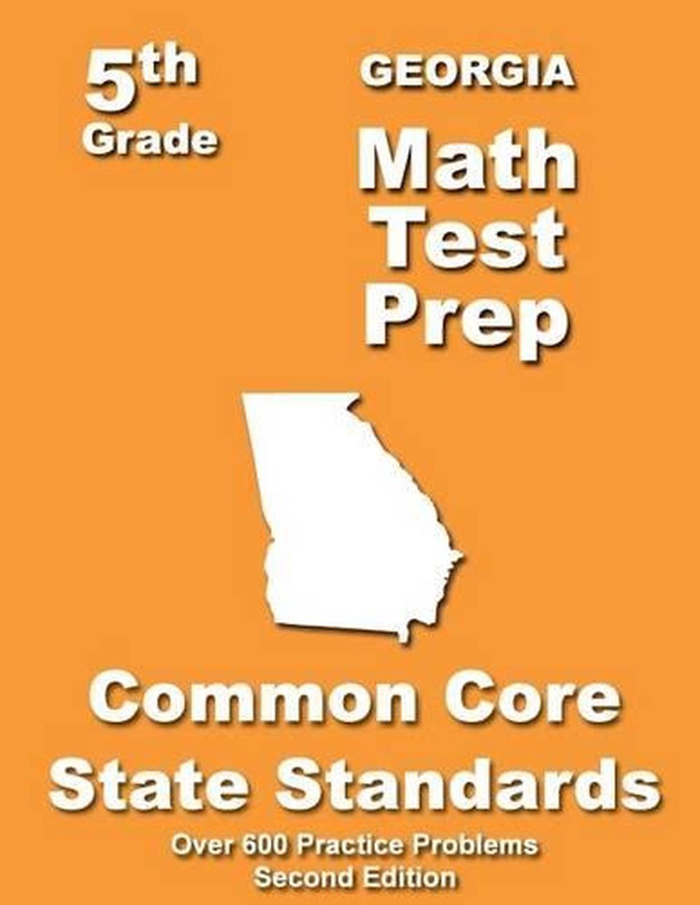 georgia-5th-grade-math-test-prep-common-core-learning-standards-by-teachers-tr-9781491093900