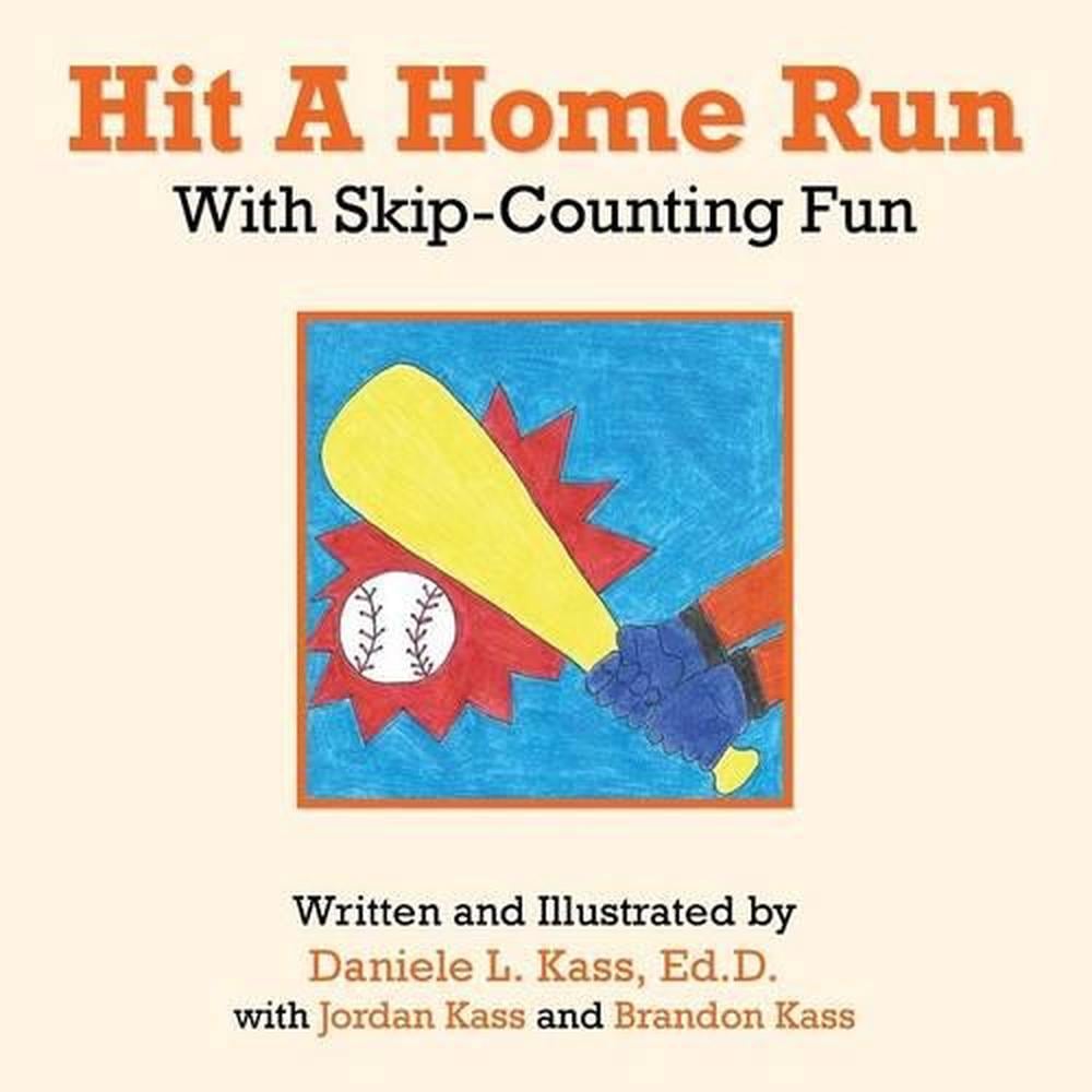 hit-a-home-run-with-skip-counting-fun-by-daniele-l-kass-ed-d