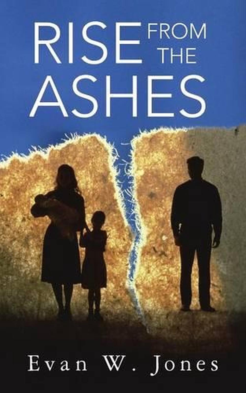 rise-from-the-ashes-by-evan-w-jones-english-paperback-book-free-shipping-9781491819685-ebay