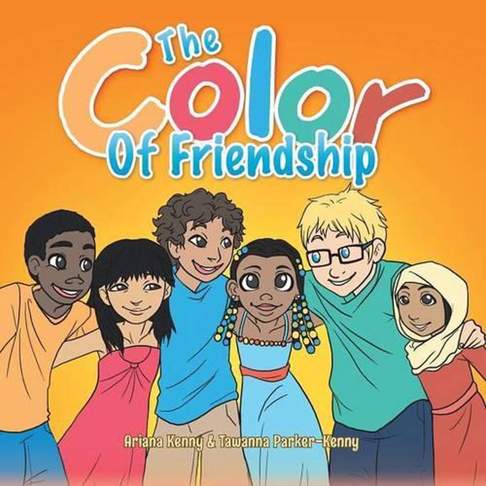 The Color of Friendship by Ariana Kenny (English) Paperback Book Free