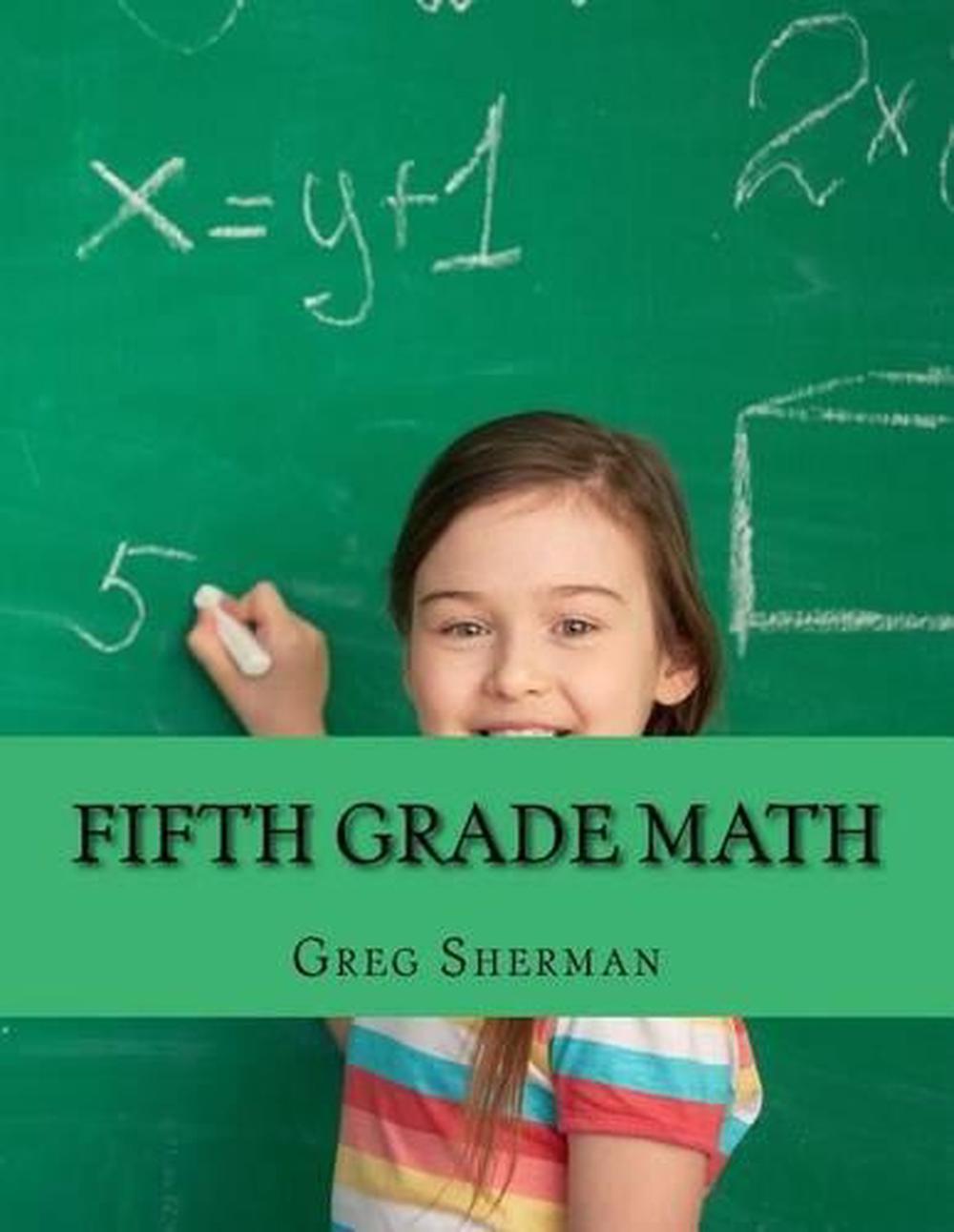 fifth-grade-math-for-home-school-or-extra-practice-by-greg-sherman-english-pa-9781492233749