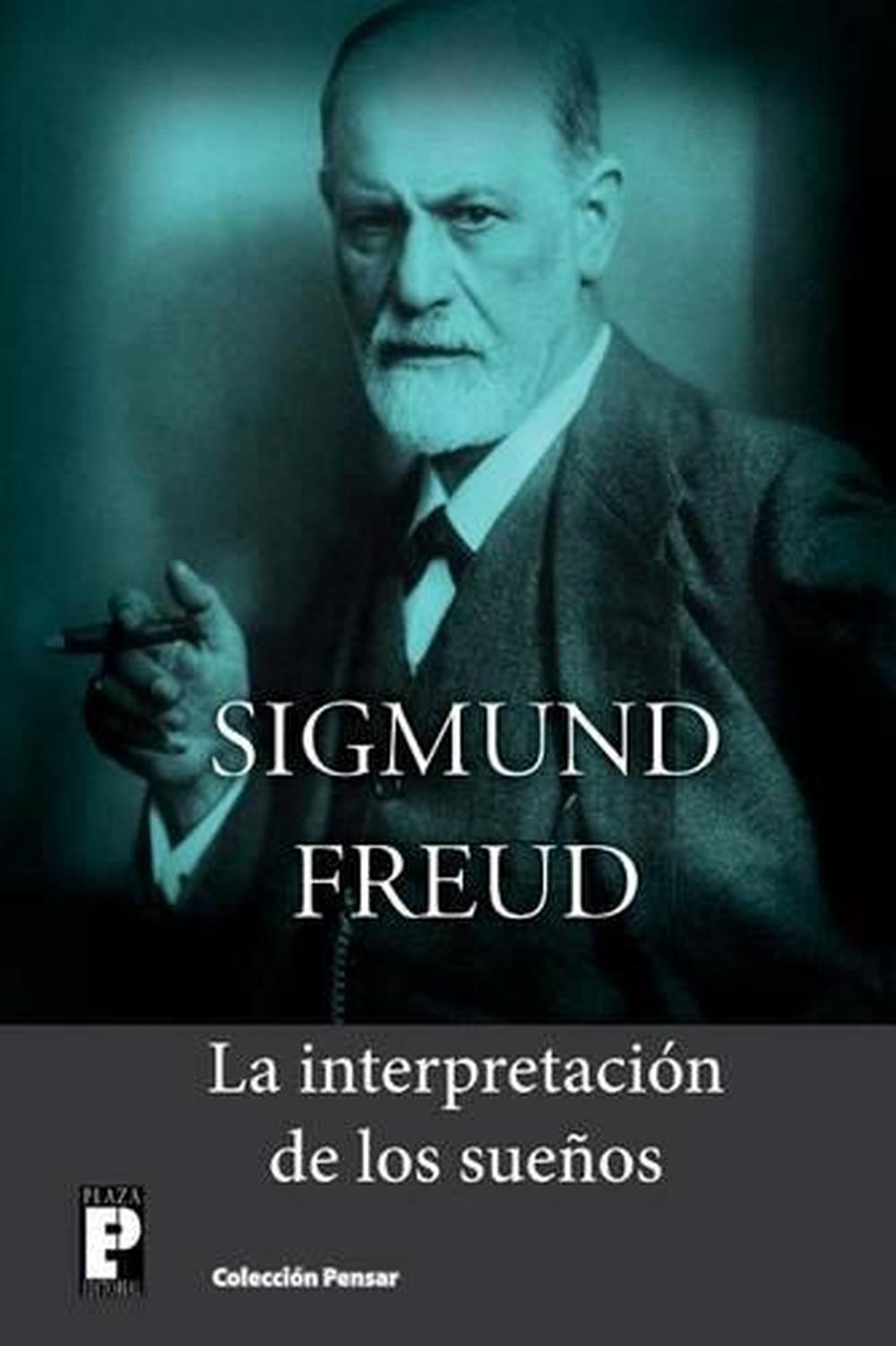 La Interpretacion de Los Suenos by Sigmund Freud (Spanish) Paperback Book Free S 9781492254621