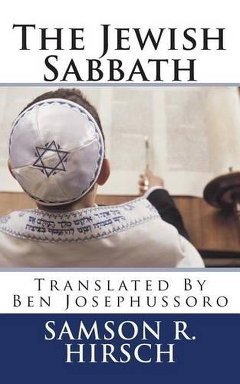 The Jewish Sabbath by Samson Raphael Hirsch (English) Paperback Book