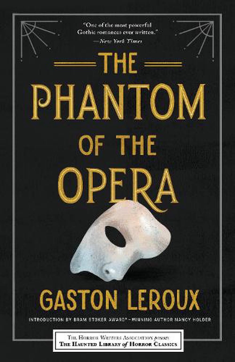 the phantom of the opera book author