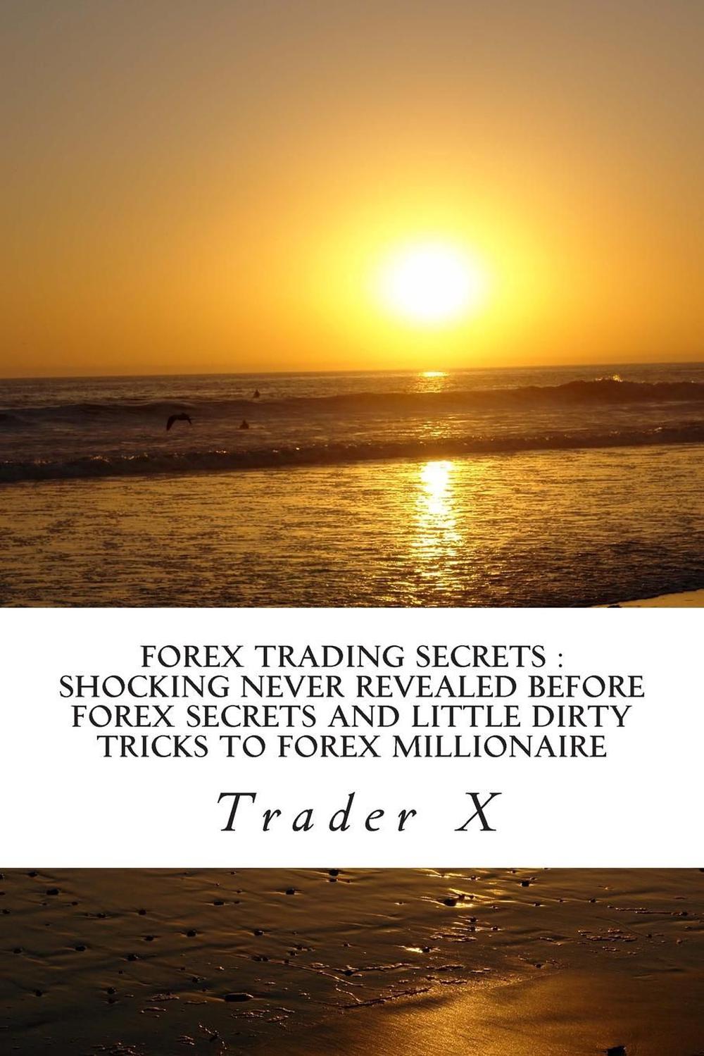 Products and Services Reviews: Millionaire Forex Trader Reveals Secret Method