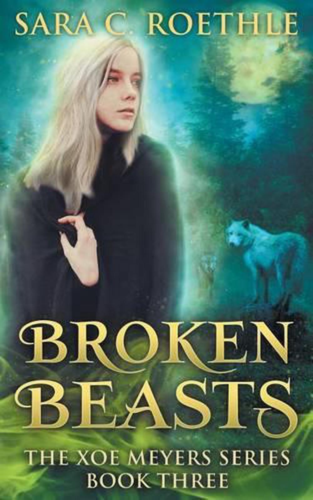 Broken Beasts by Sara C. Roethle (English) Paperback Book Free Shipping ...