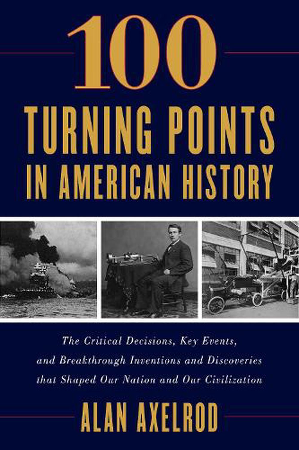 100-turning-points-in-american-history-by-alan-axelrod-english