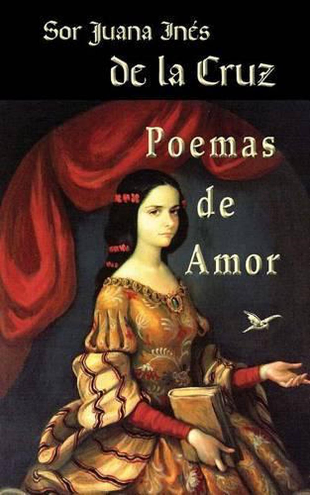 Poemas de amor by Sor Juana Ines de la Cruz (Spanish) Paperback Book