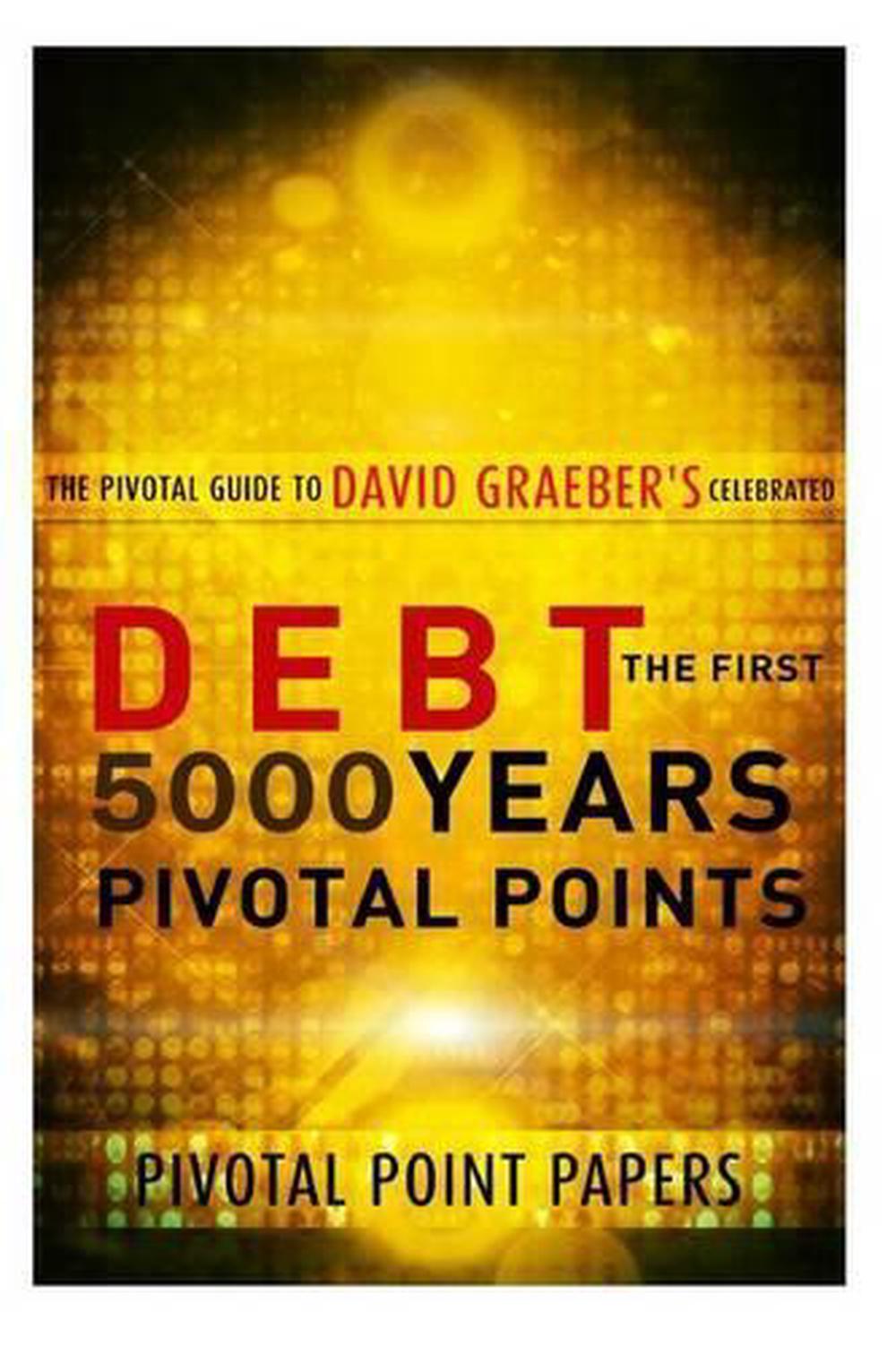 david graeber the first 5000 years