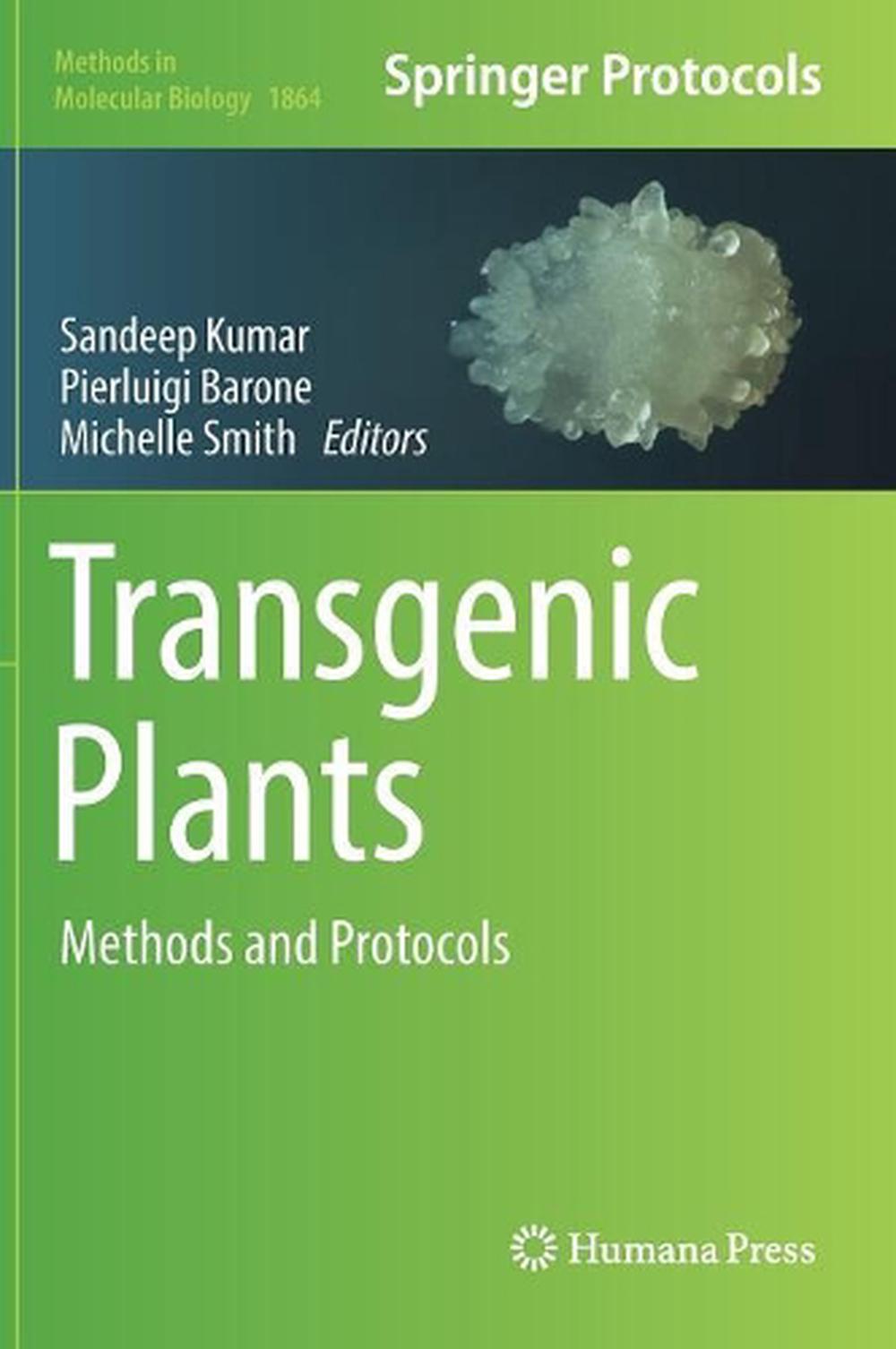 Transgenic Plants Methods and Protocols Hardcover Book Free Shipping! 9781493987771 eBay