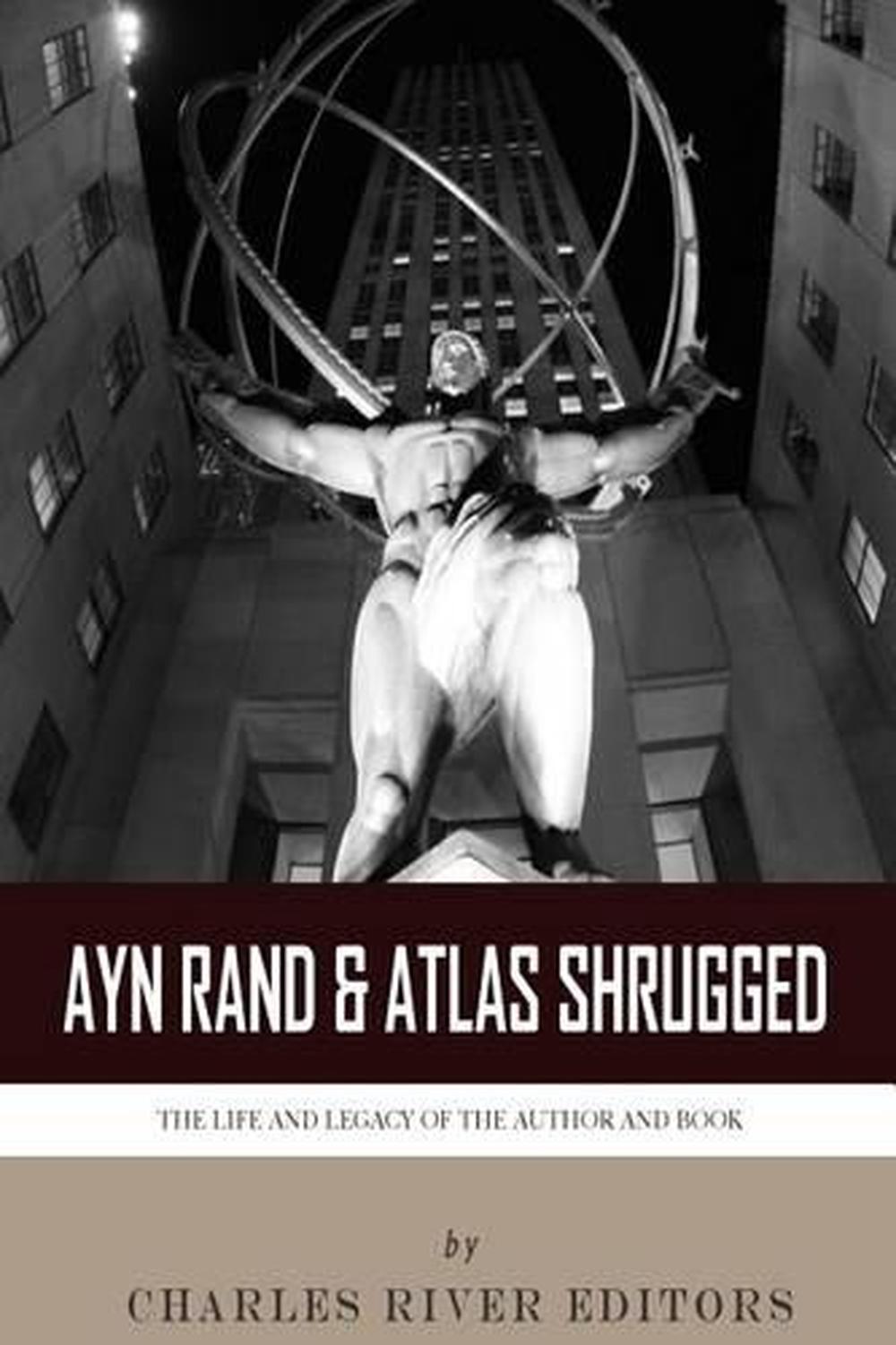 Atlas Shrugged by Ayn Rand