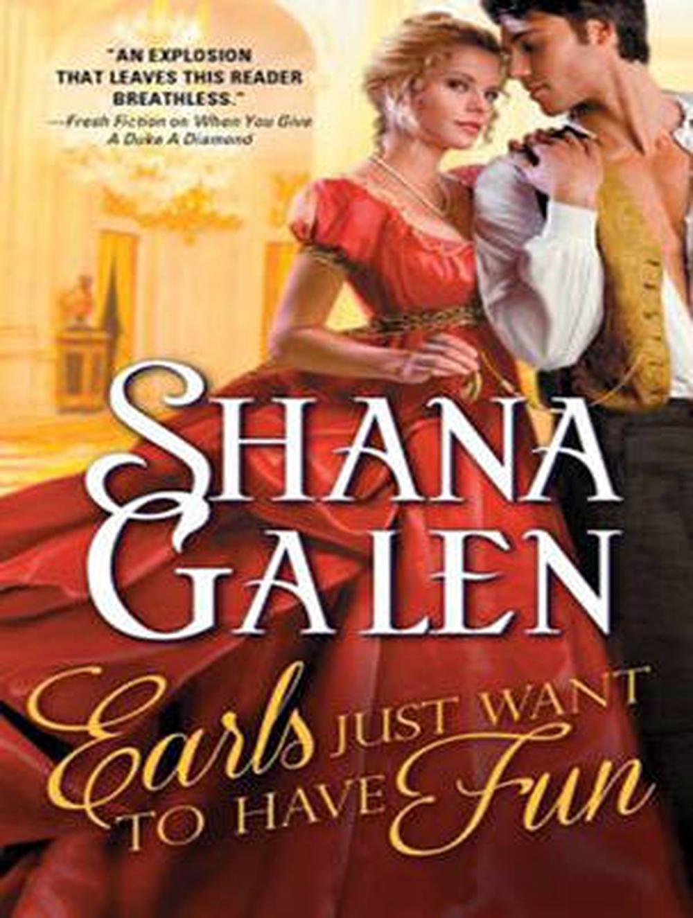 Earls Just Want to Have Fun by Shana Galen