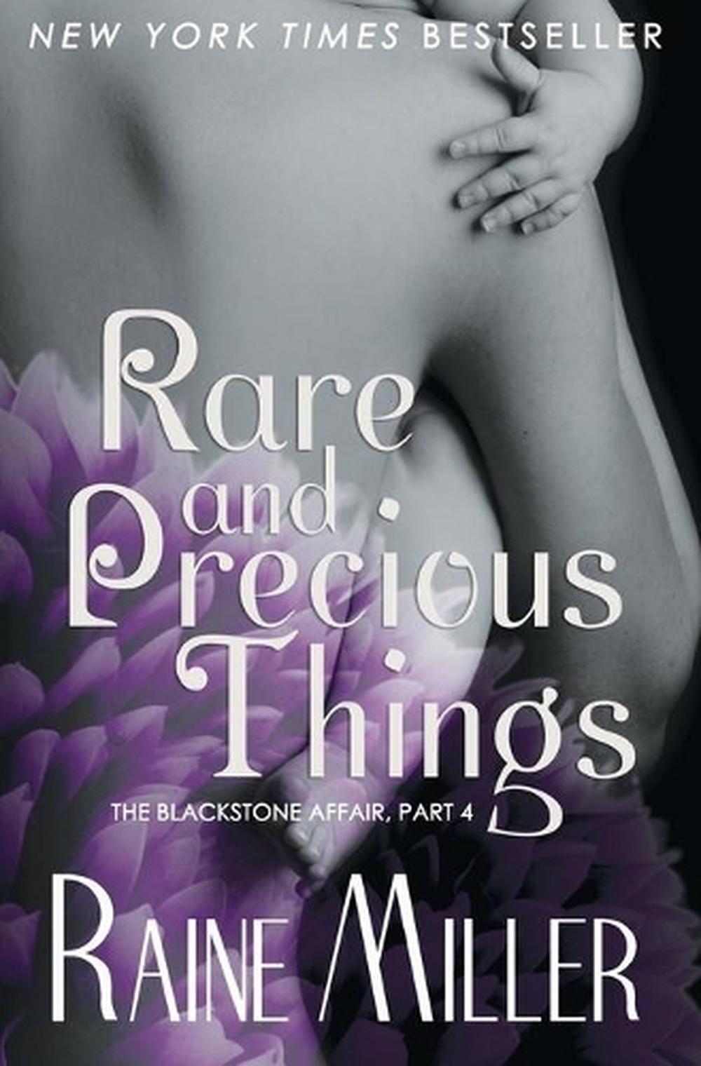 Rare and Precious Things The Blackstone Affair, Book 4 by Raine Miller (English 9781494751531