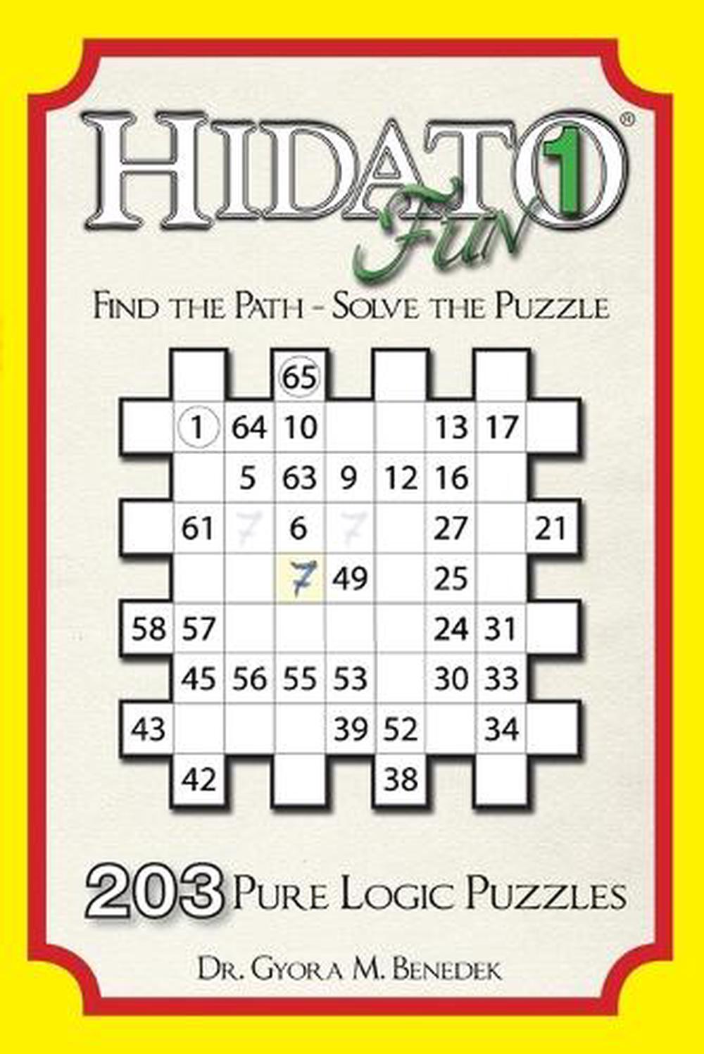 hidato fun 1 203 pure logic puzzles by dr gyora benedek english