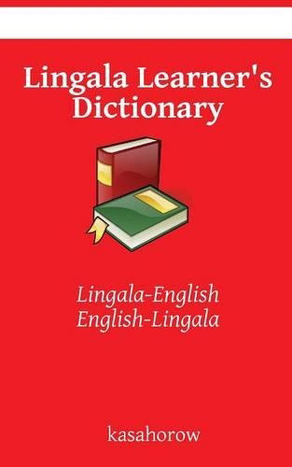 Lingala Learner's Dictionary LingalaEnglish, EnglishLingala by