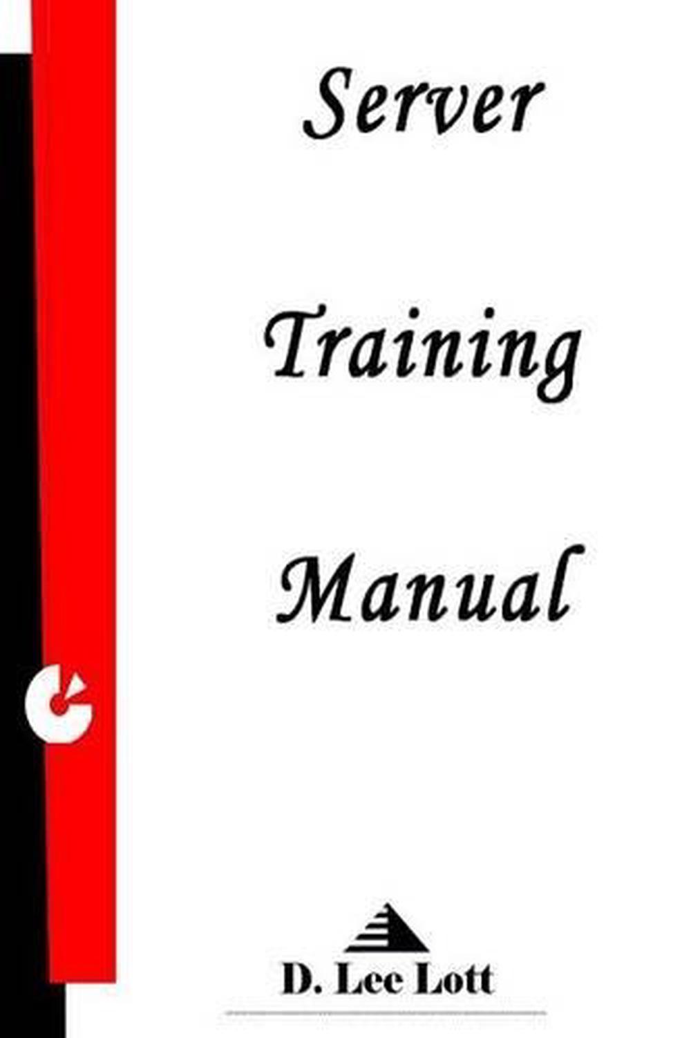 Server Training Manual by D. Lee Lott (English) Paperback Book Free ...