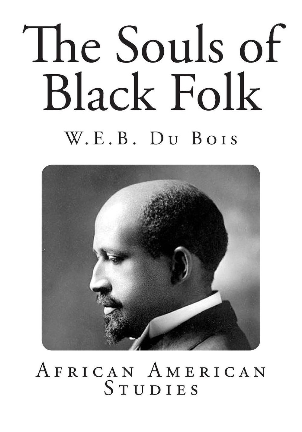 the souls of black folk significance