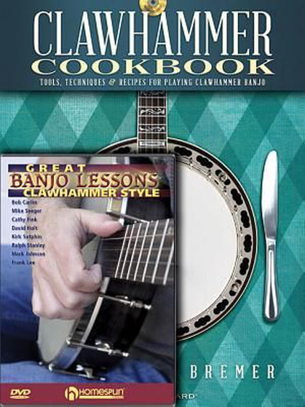 Clawhammer Banjo Pack Clawhammer Cookbook (Book/CD) with Great Banjo