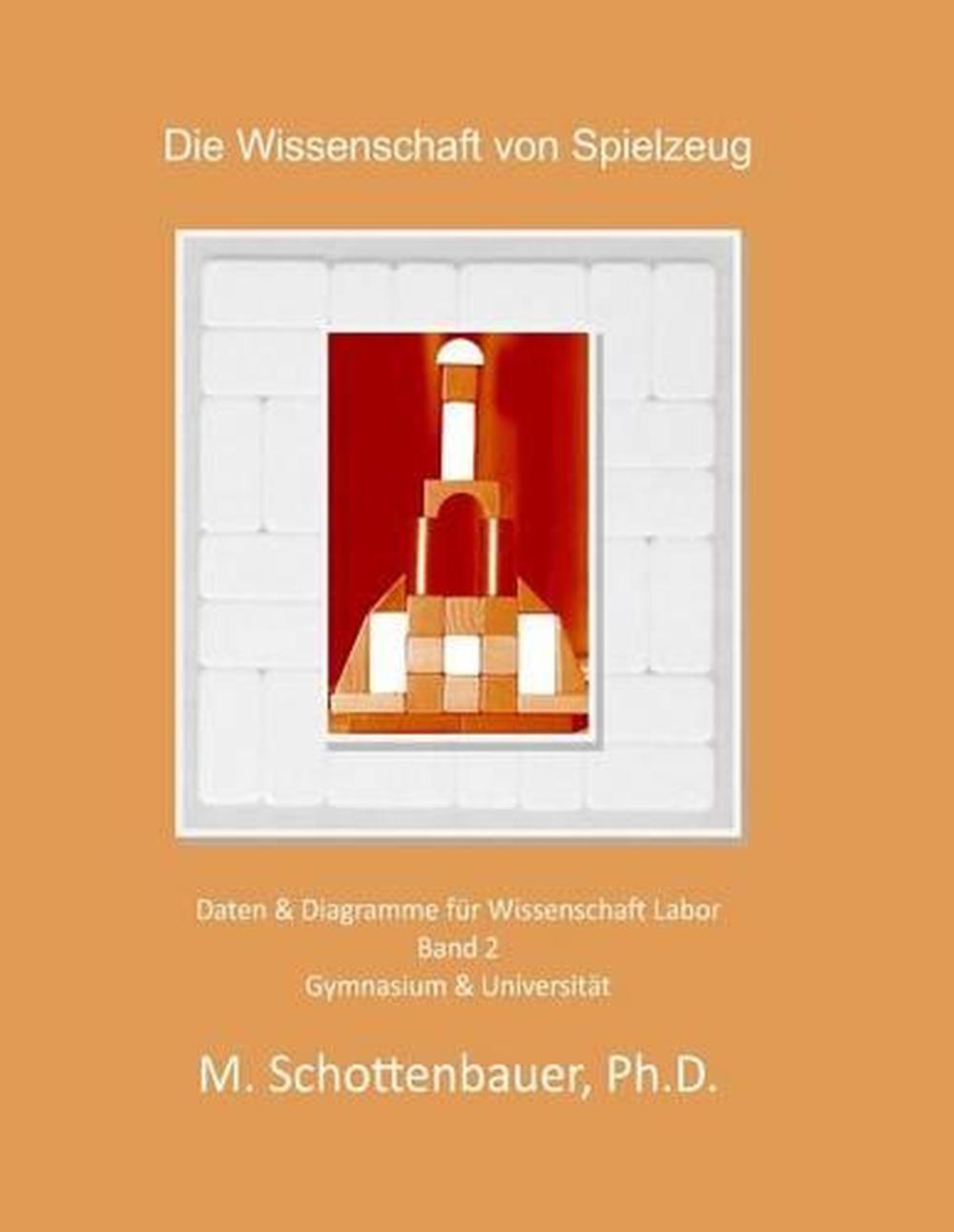 Die Wissenschaft Der Spielzeug  Band 2  Daten  U0026 Diagramme