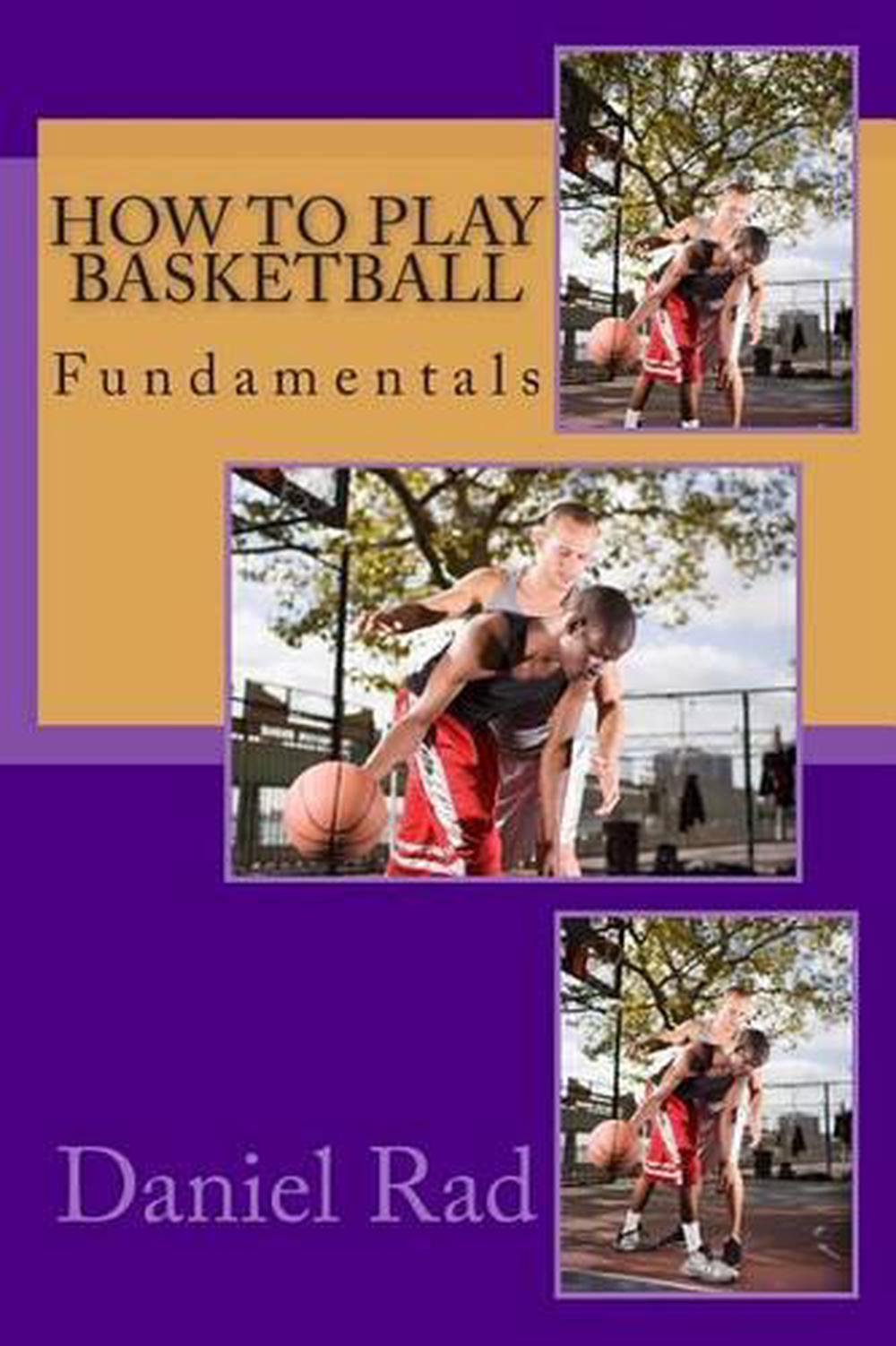 How to Play Basketball by Daniel Rad (English) Paperback Book Free