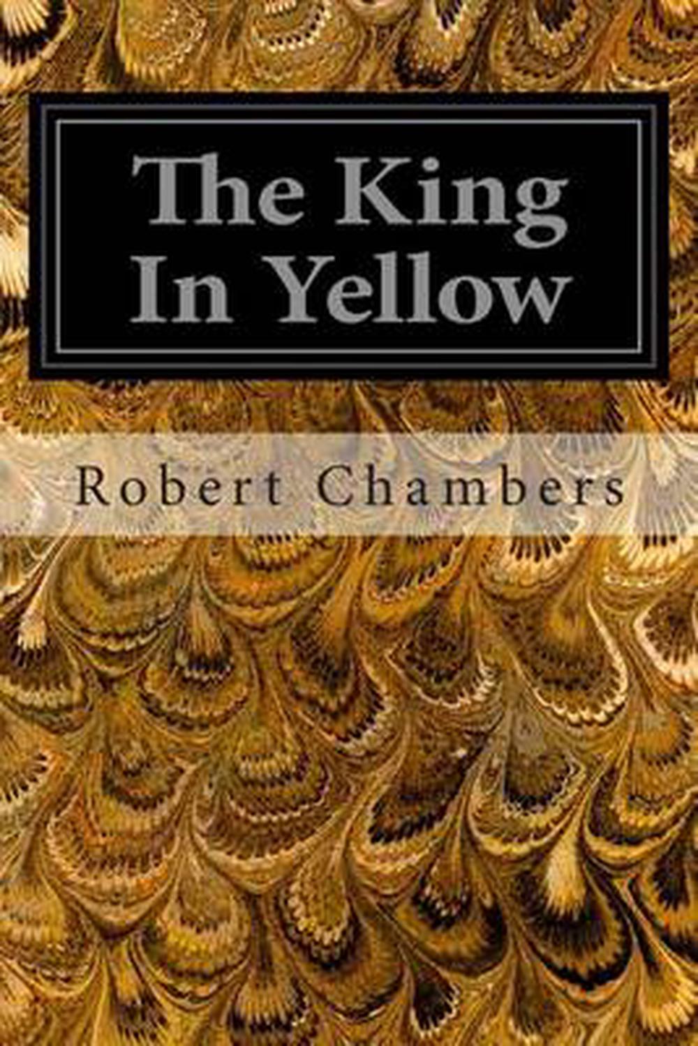 robert chambers the king in yellow