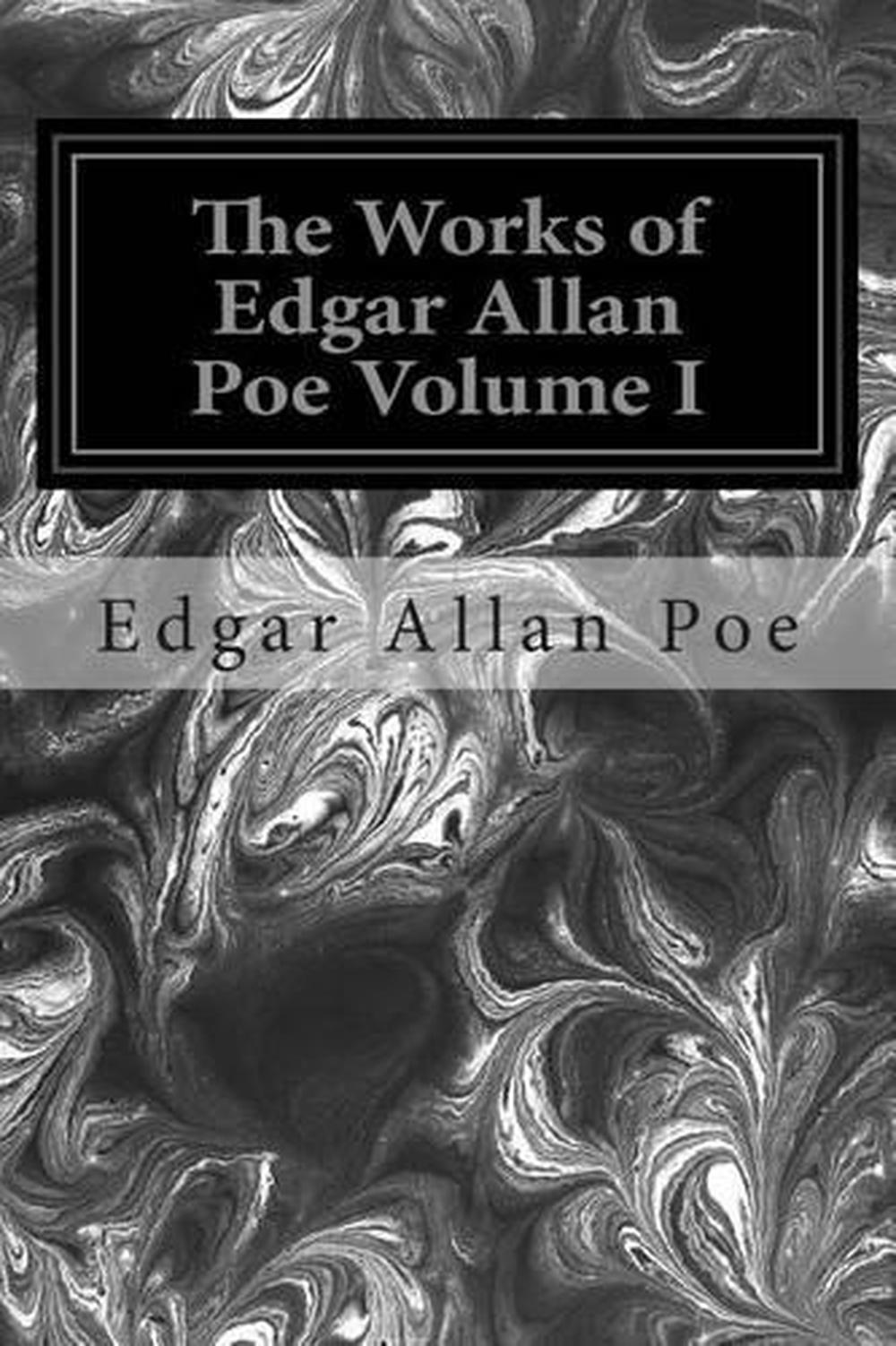 The Works of Edgar Allan Poe Volume I by Edgar Allan Poe (English ...