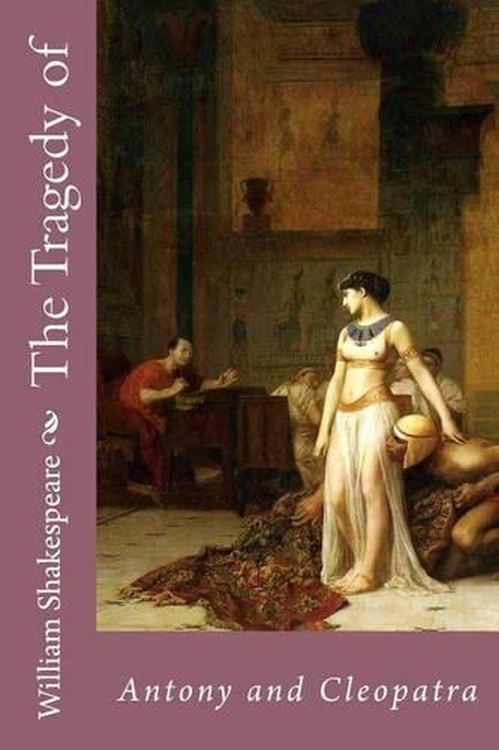 an analysis of enobarbus in antony and cleopatra by william shakespeare No fear shakespeare antony and cleopatra act 2 enobarbus this was but as a antony & cleopatra (no fear shakespeare) $599 | save. an analysis of enobarbus in antony and cleopatra by william shakespeare No fear shakespeare antony and cleopatra act 2 enobarbus this was but as a antony & cleopatra (no fear shakespeare) $599 | save.