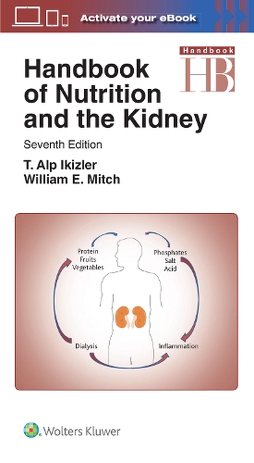 Handbook of Nutrition and the Kidney by Mitch (English) Paperback Book Free Ship 9781496355812