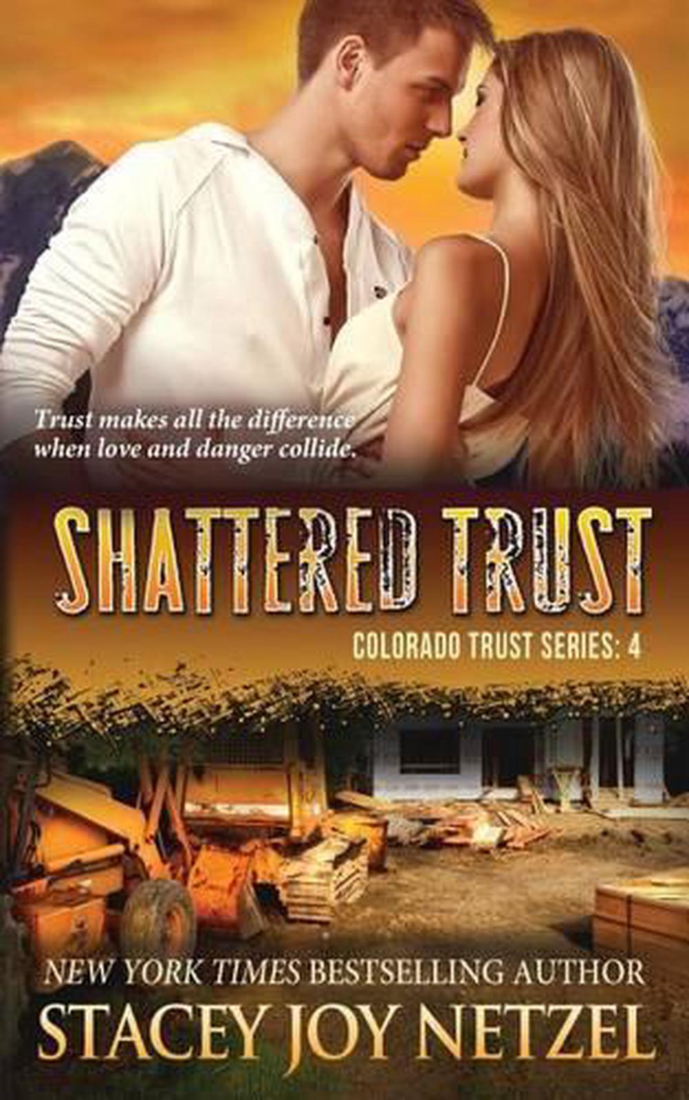 Shattered Trust by Stacey Joy Netzel (English) Paperback Book Free ...