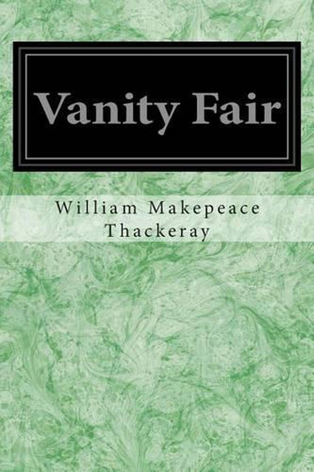 Vanity Fair by William Makepeace Thackeray (English) Paperback Book