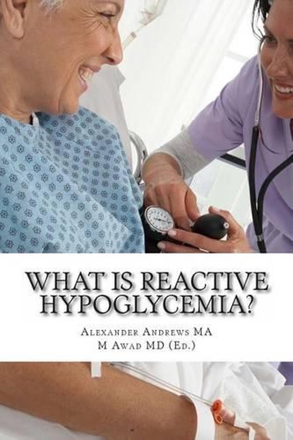 what-is-reactive-hypoglycemia-by-alexander-andrews-ma-english