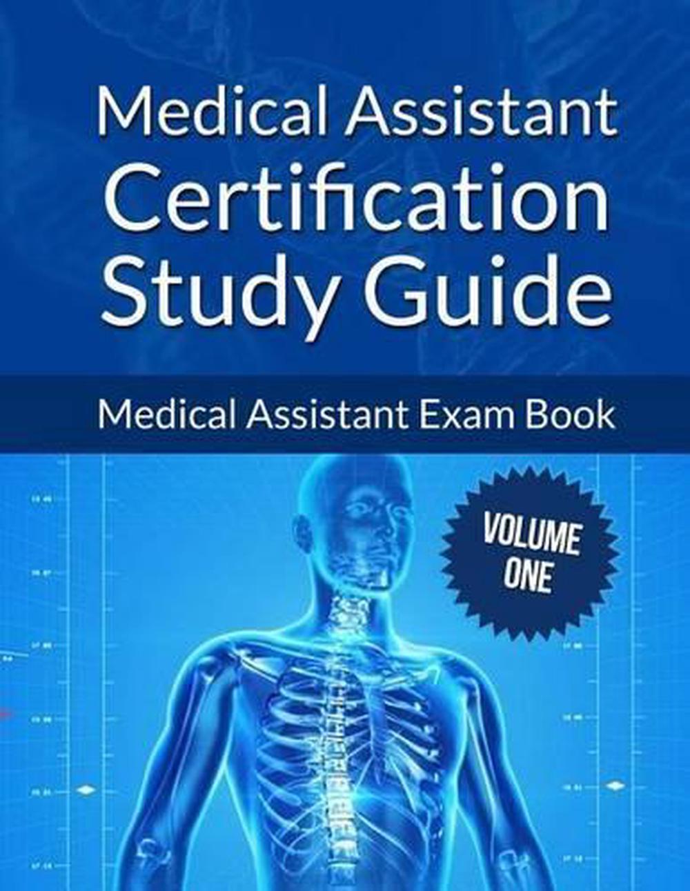 Medical Assistant Certification Study Guide Volume 1 Medical Assistant