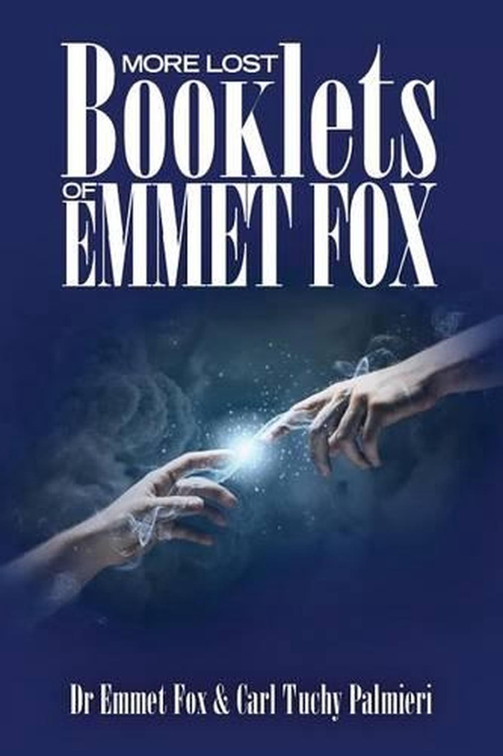 More Lost Booklets of Emmet Fox by Dr Emmet Fox (English) Paperback ...