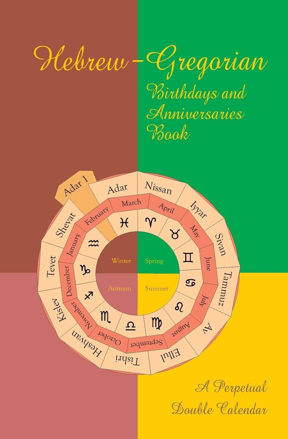 Hebrew Gregorian Birthdays And Anniversaries Book A Perpetual Double
