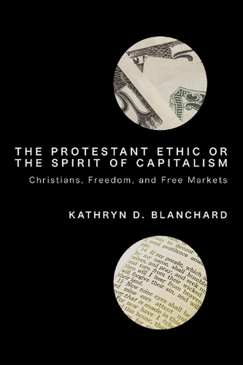 the protestant work ethic and the spirit of capitalism