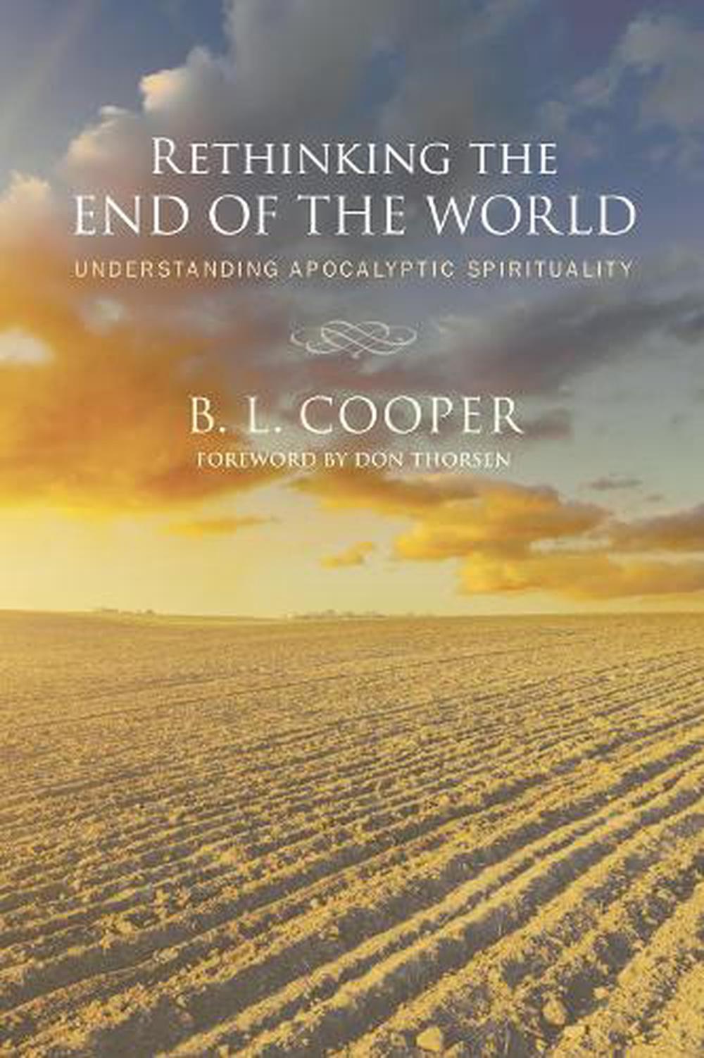 Rethinking The End Of The World By B.L. Cooper (English) Hardcover Book ...