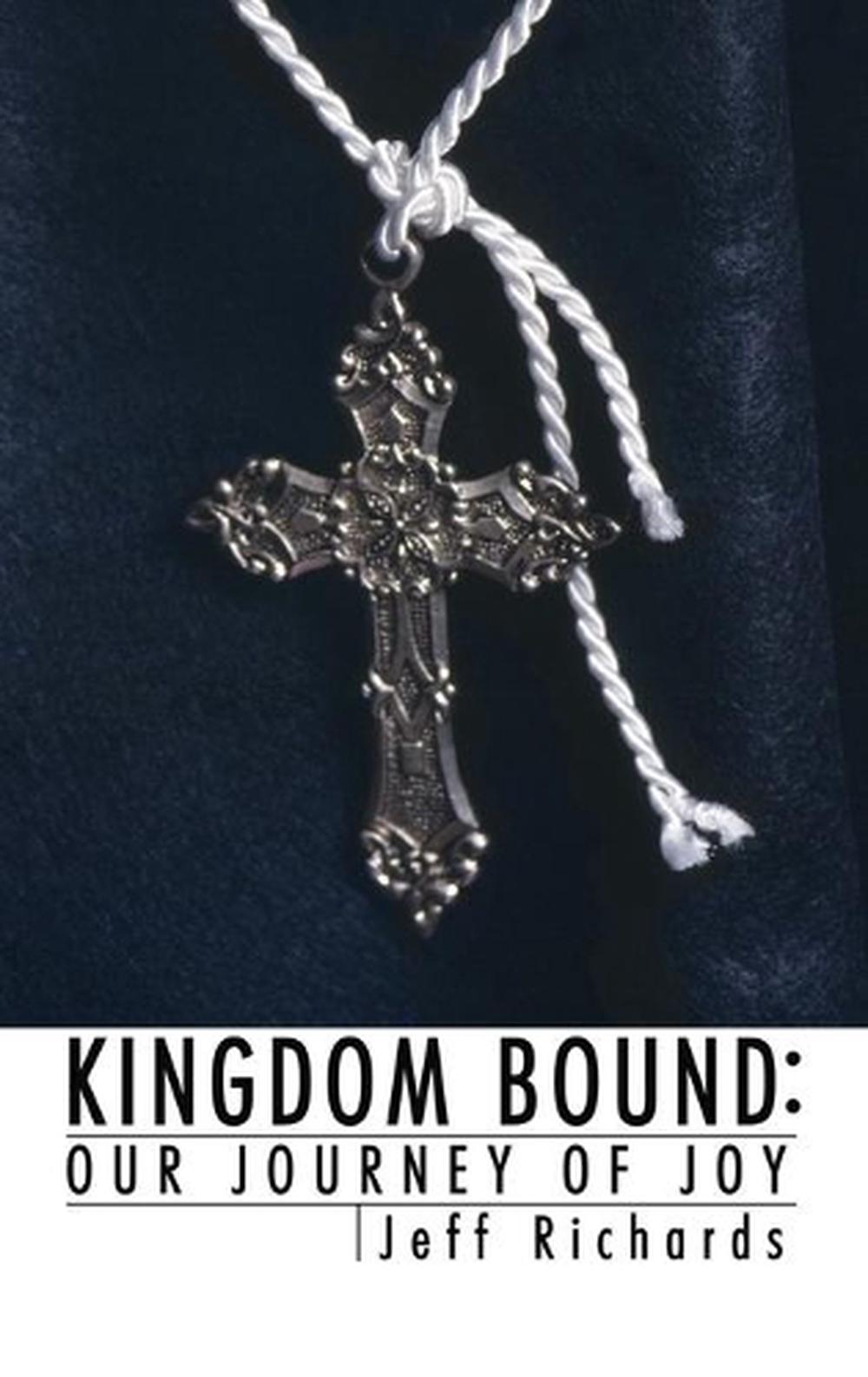 Kingdom Bound by Jeffrey J. Richards Hardcover Book Free Shipping! | eBay