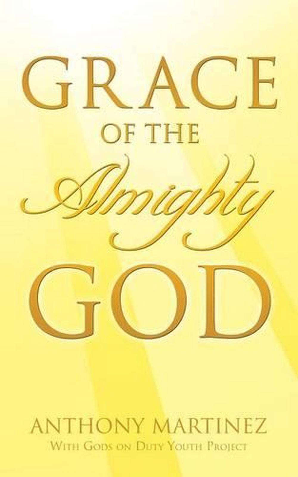 grace-of-the-almighty-god-by-anthony-martinez-english-paperback-book