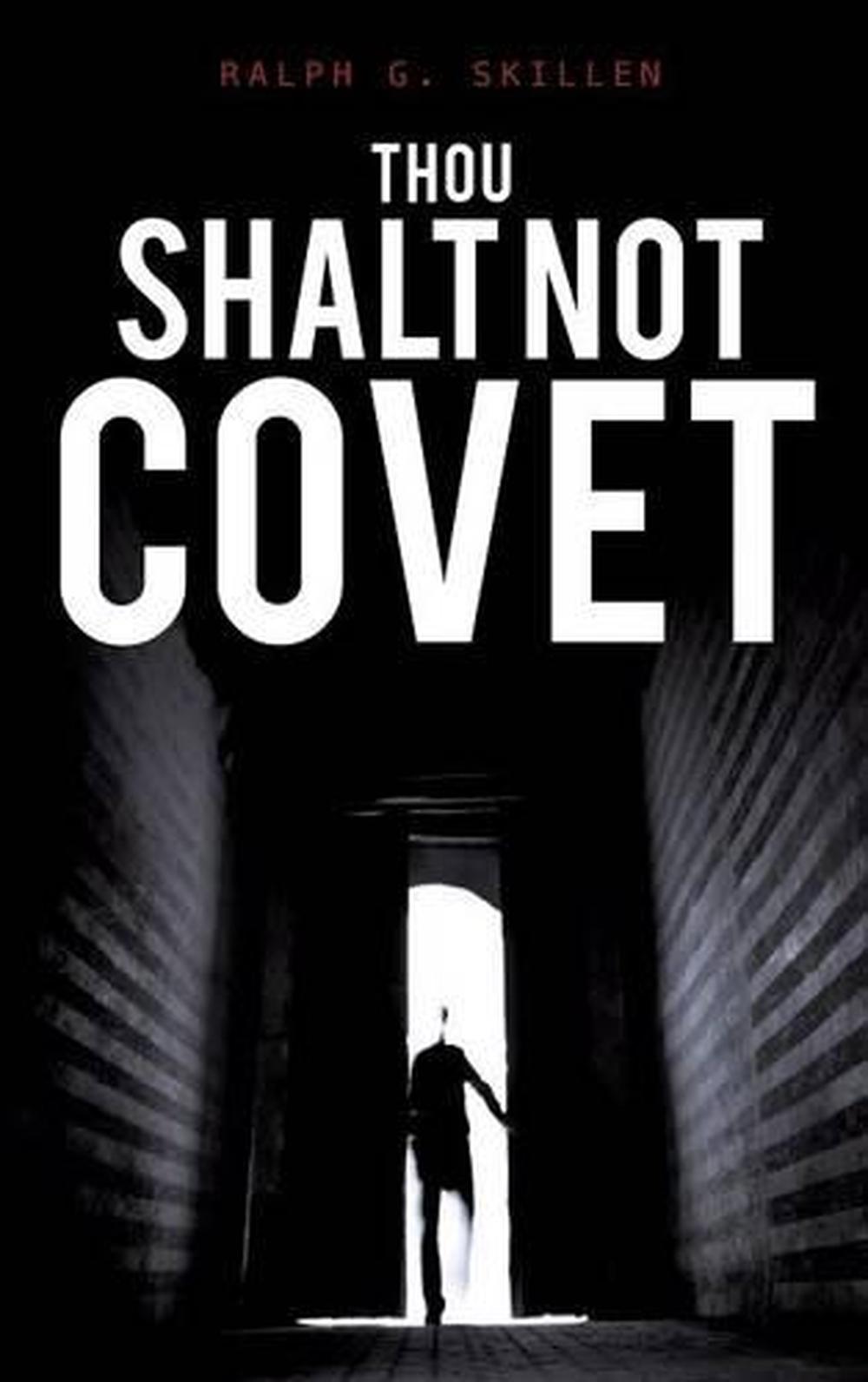 thou-shalt-not-covet-by-ralph-g-skillen-english-hardcover-book-free