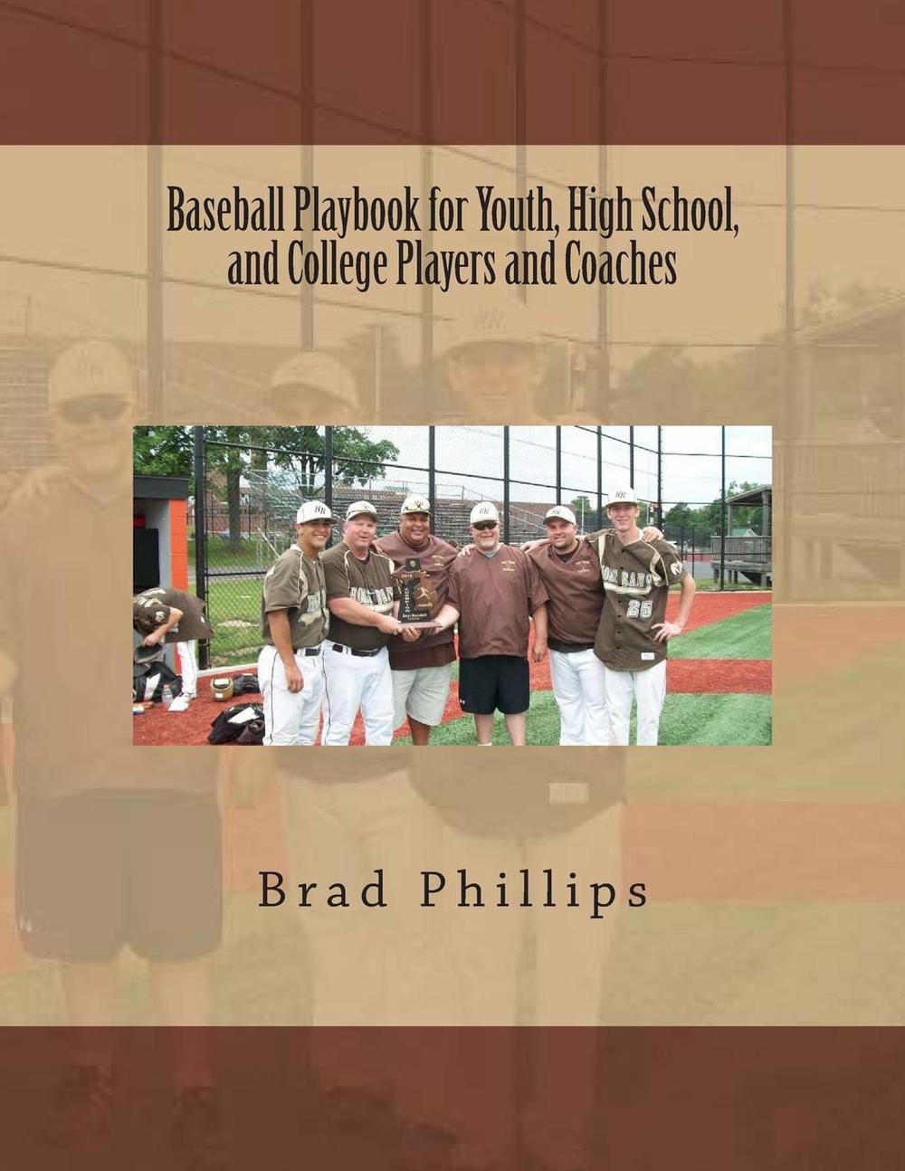 Baseball Playbook for Youth, High School, and College Players and