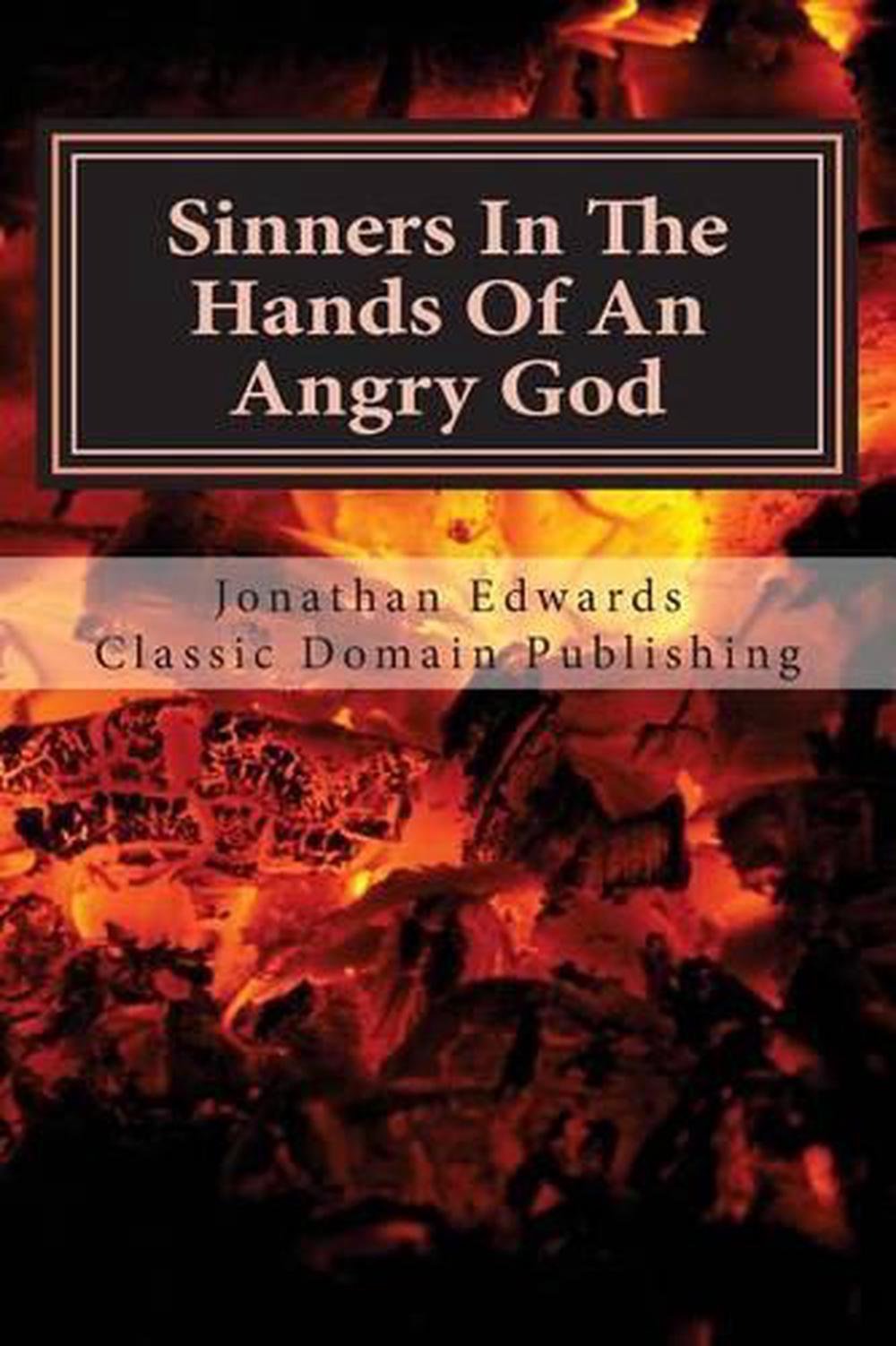 Sinners in the Hands of an Angry God by Jonathan Edwards (English