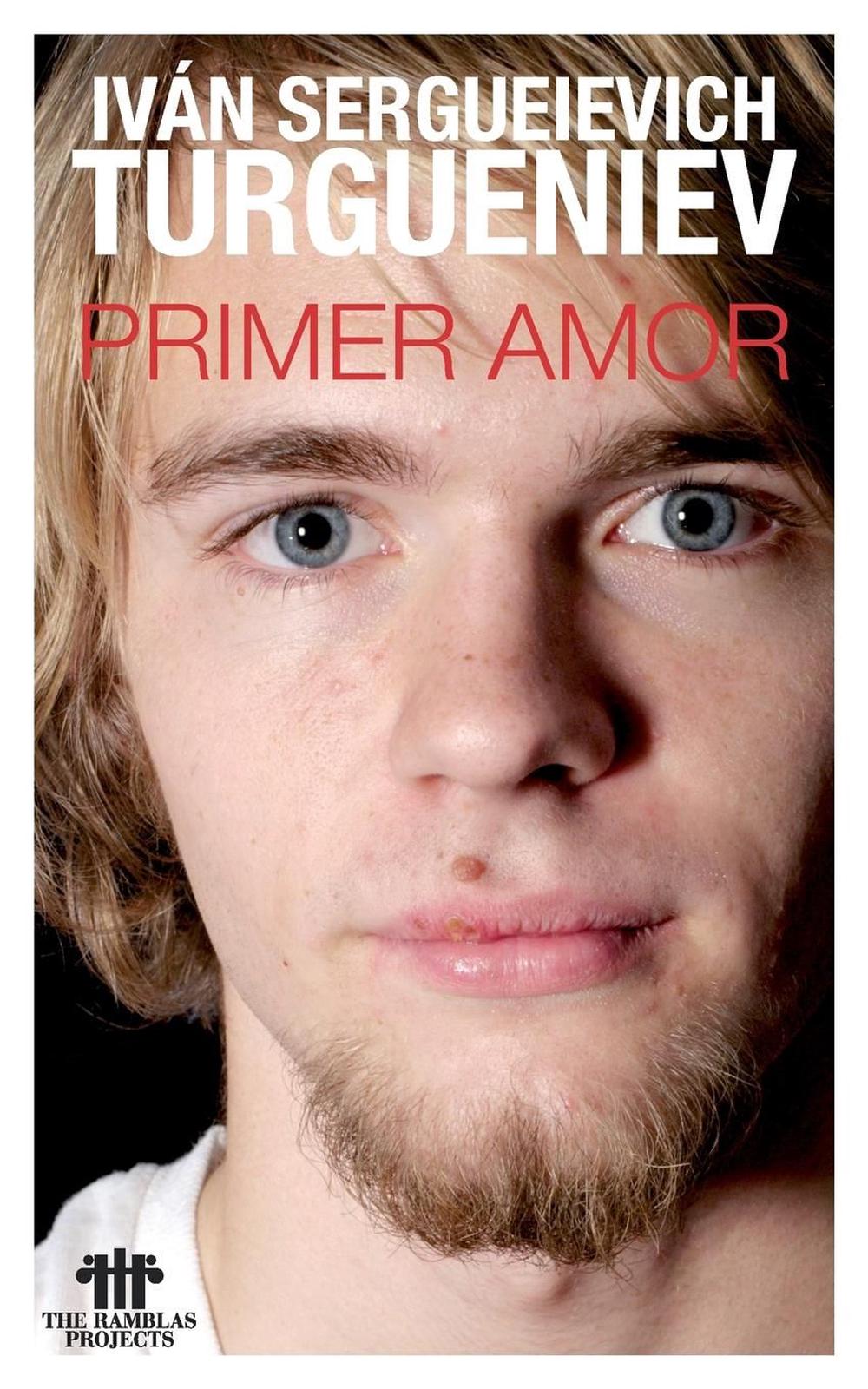 Primer Amor by Ivan Sergueievich Turgueniev (Spanish) Paperback Book