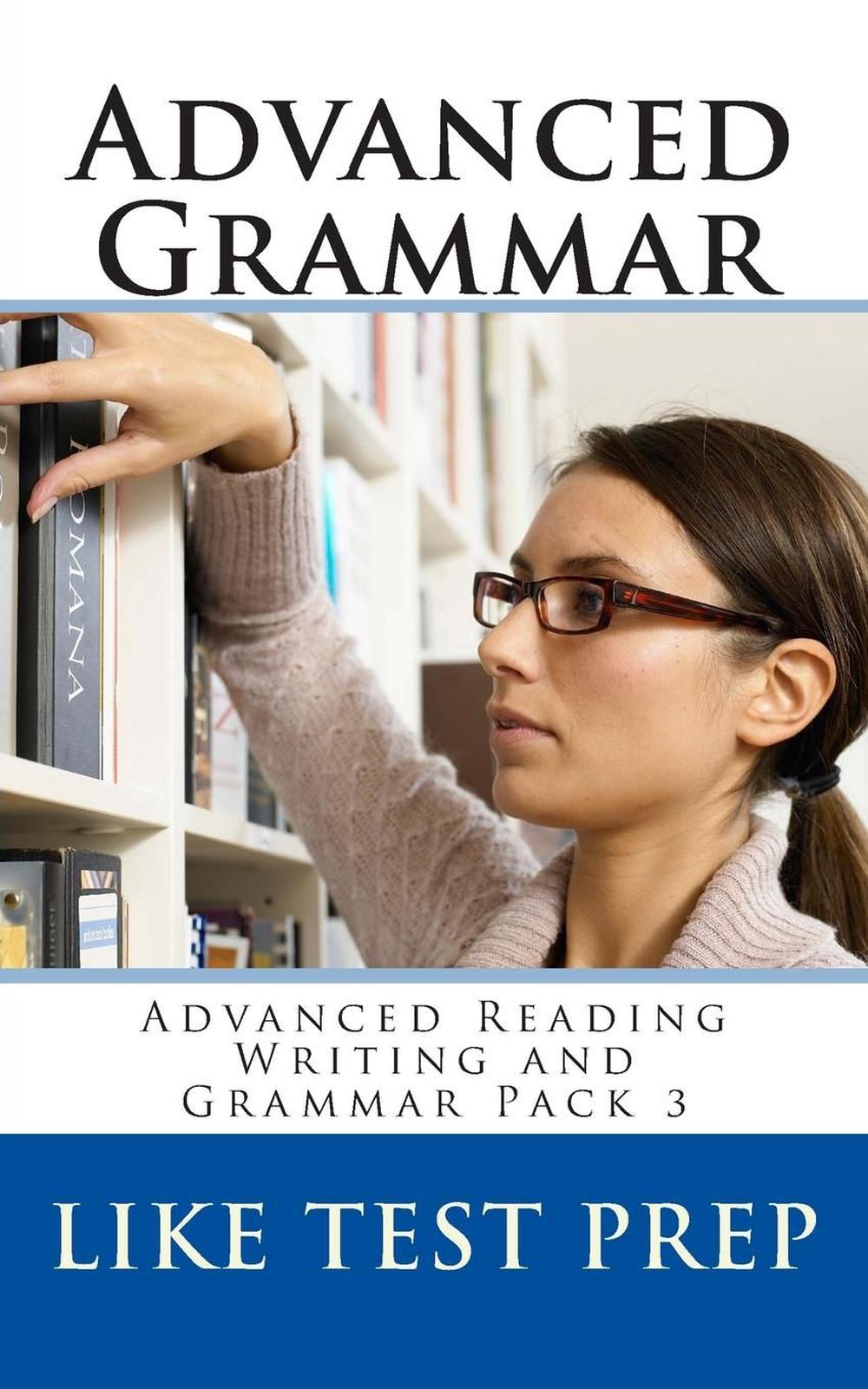 Sat grammar. Advanced reading. Advanced Grammar. Reading for Advanced. Writing Advanced book.