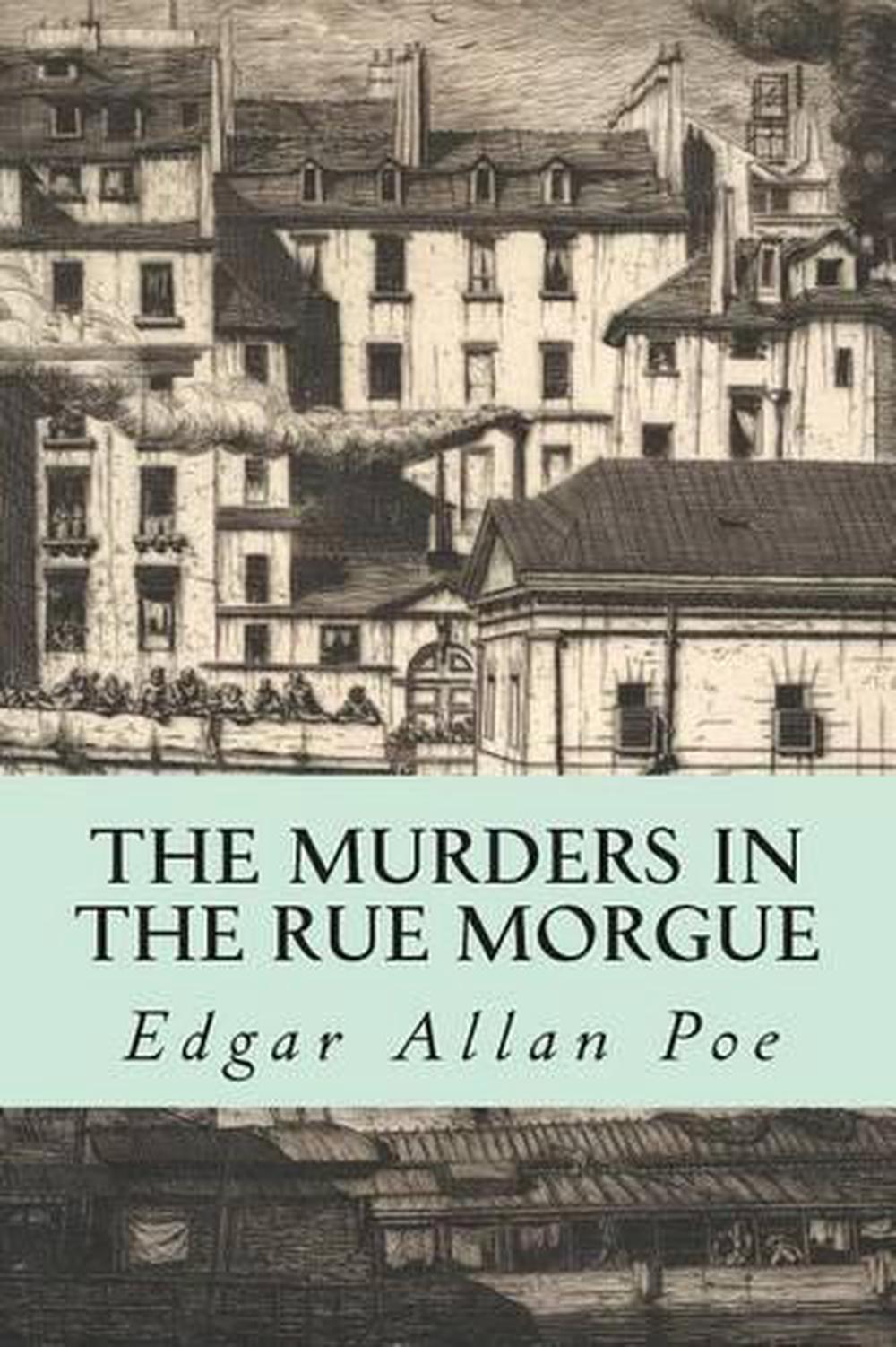 The Murders in the Rue by
