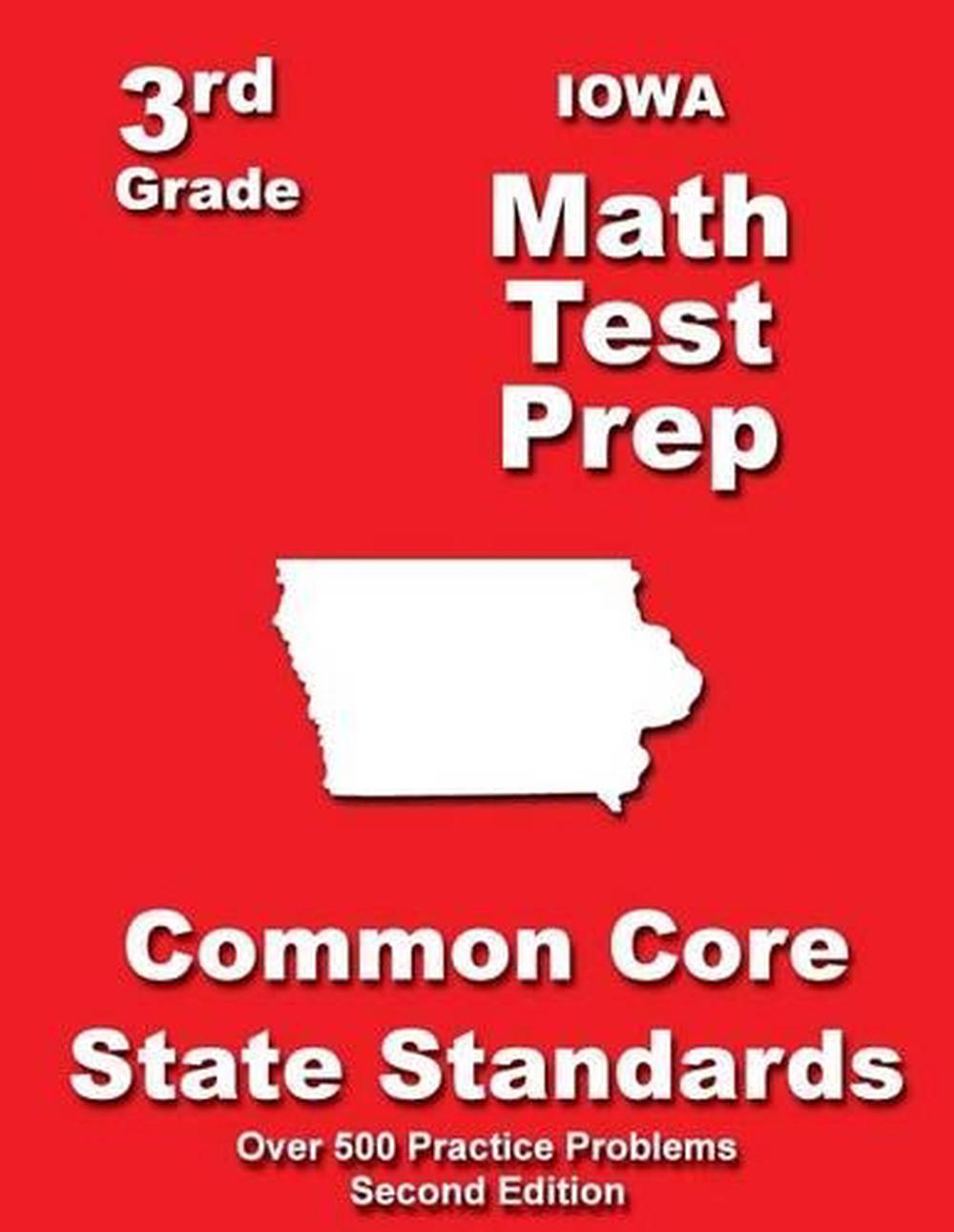 Iowa 3rd Grade Math Test Prep Common Core State Standards by Teachers