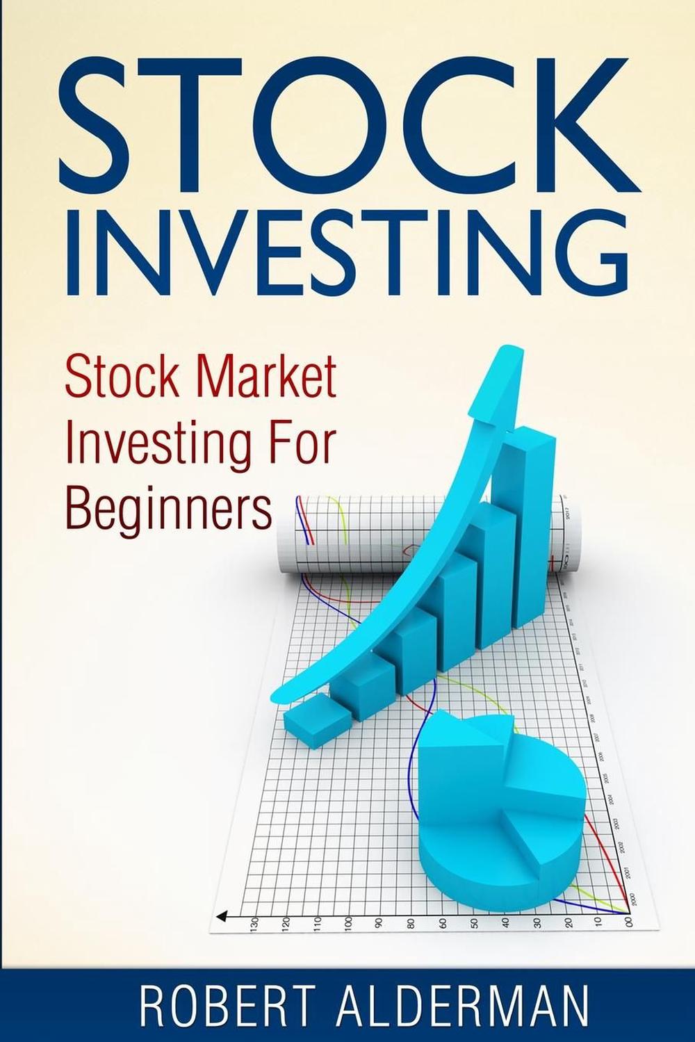Stock Investing: Stock Market Investing for Beginners by Robert ...