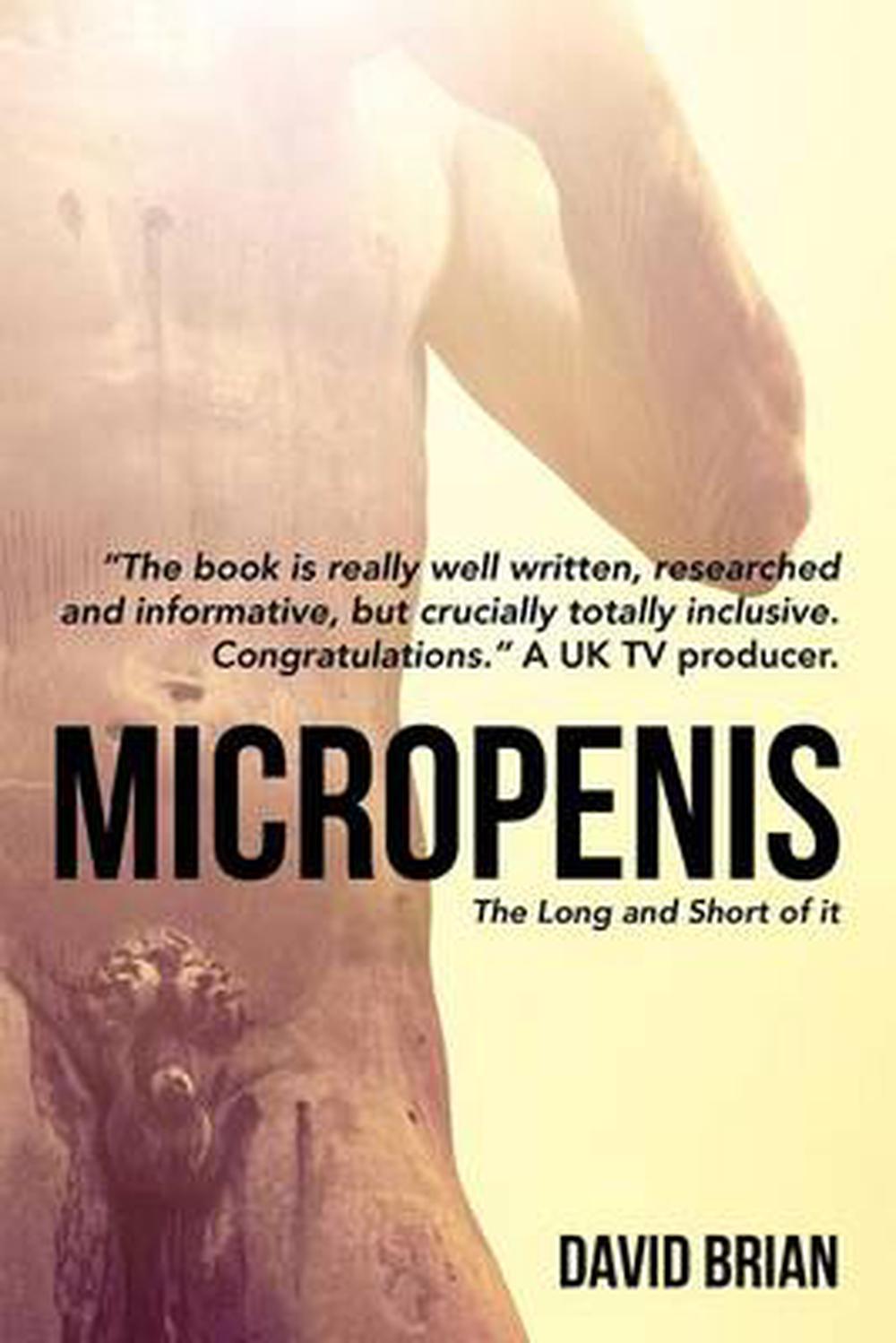 Micropenis The Long And Short Of It By David Brian English Paperback 