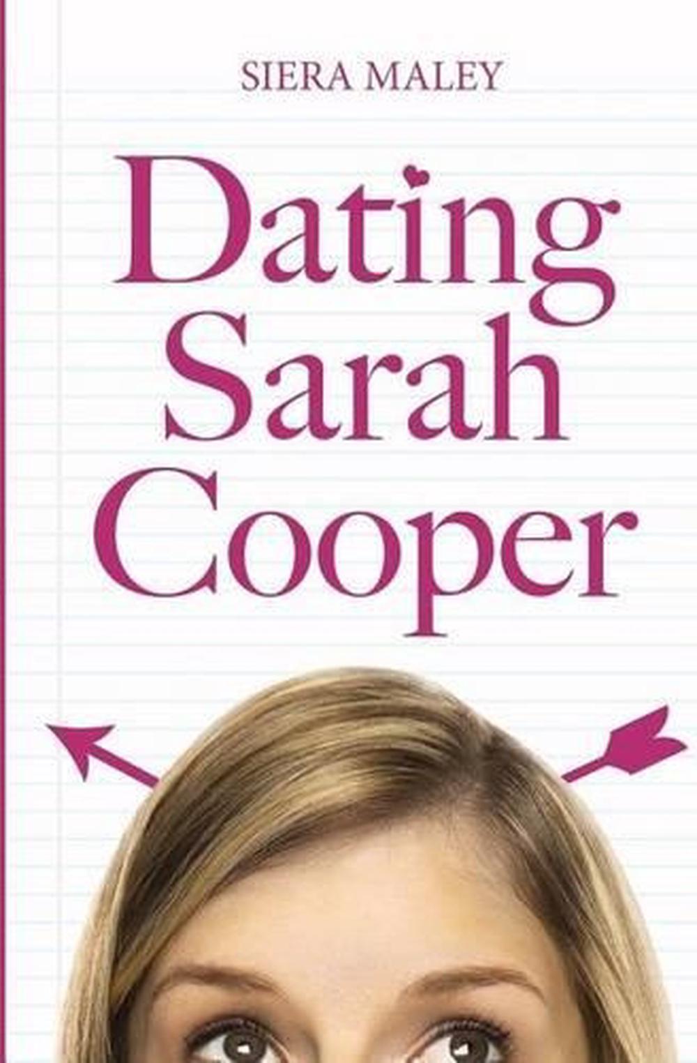 Dating Sarah Cooper by Siera Maley