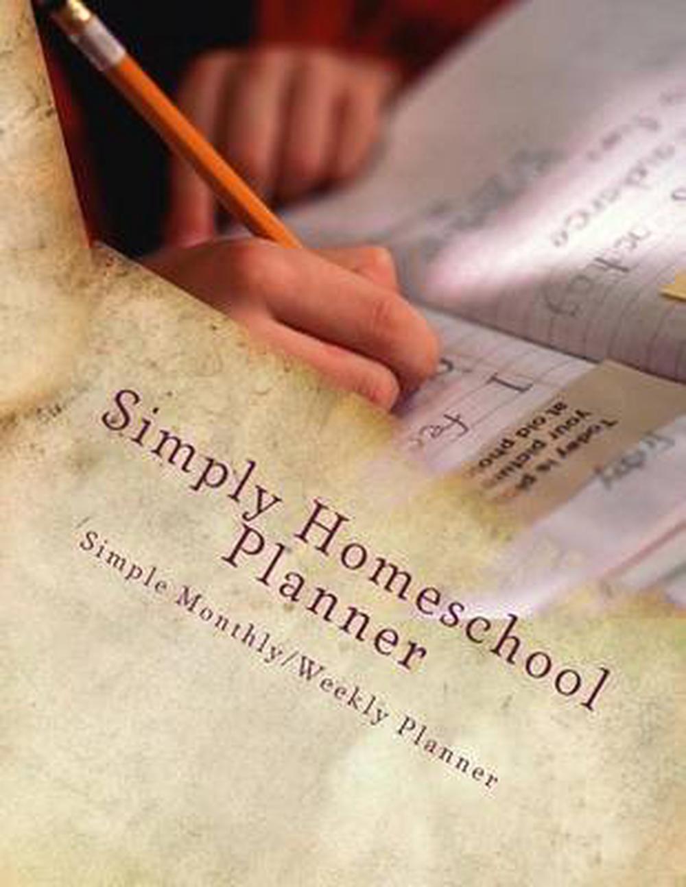 simply-homeschool-planner-simple-monthly-weekly-planner-by-karen-s-roberts-en-9781500804282